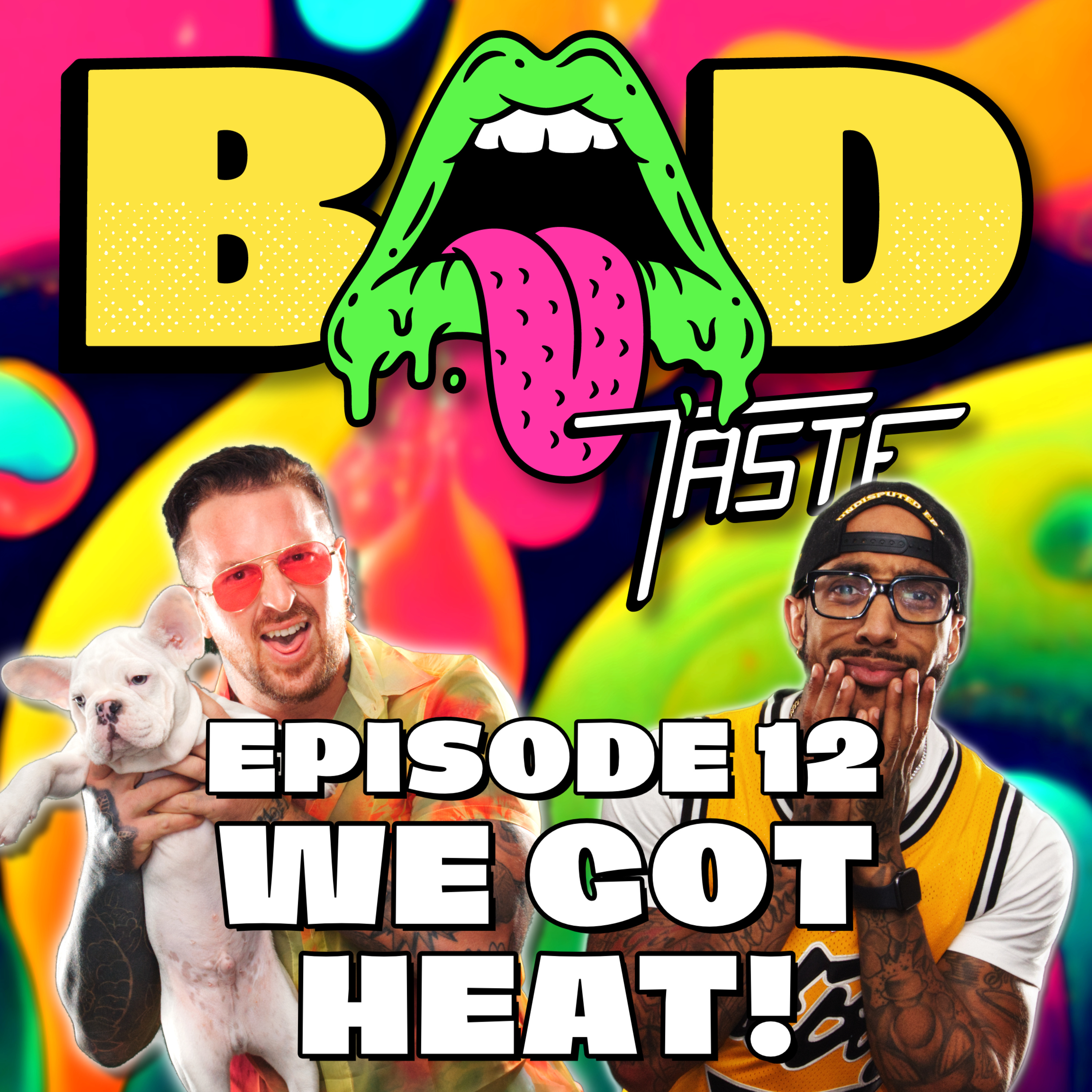 E12 - We Got Heat! episode artwork