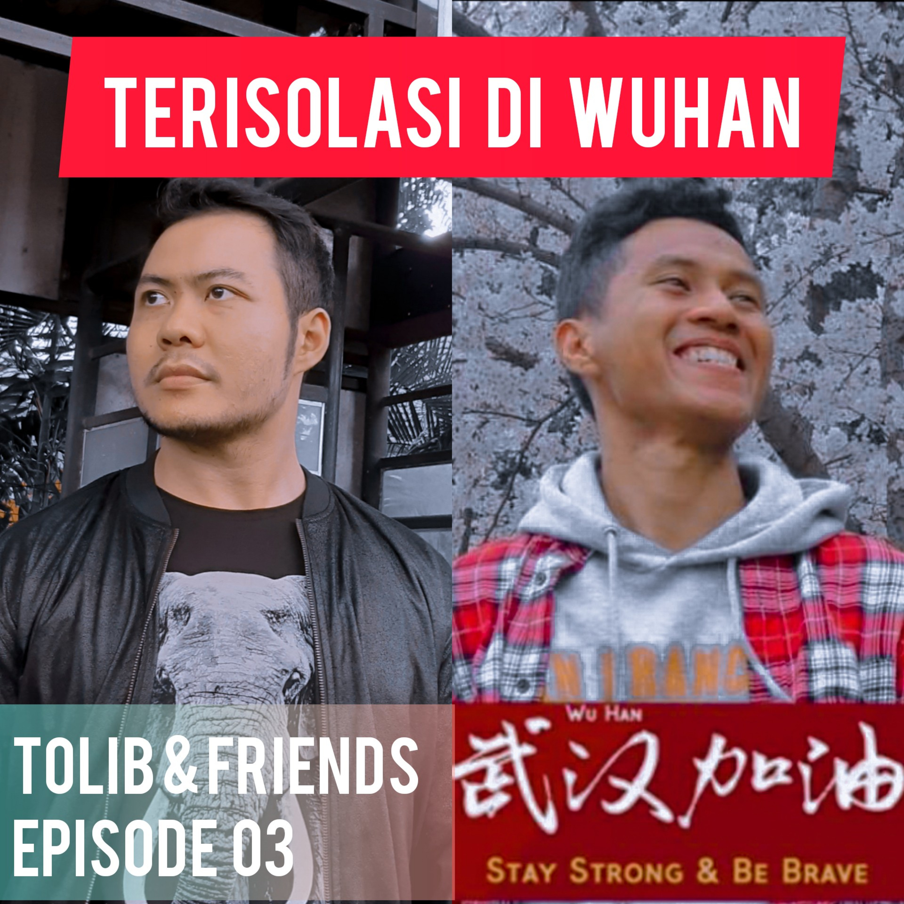 Karena Virus Corona Temanku Terisolasi Di Wuhan! | Talk With Fudin [Eps 03] episode artwork