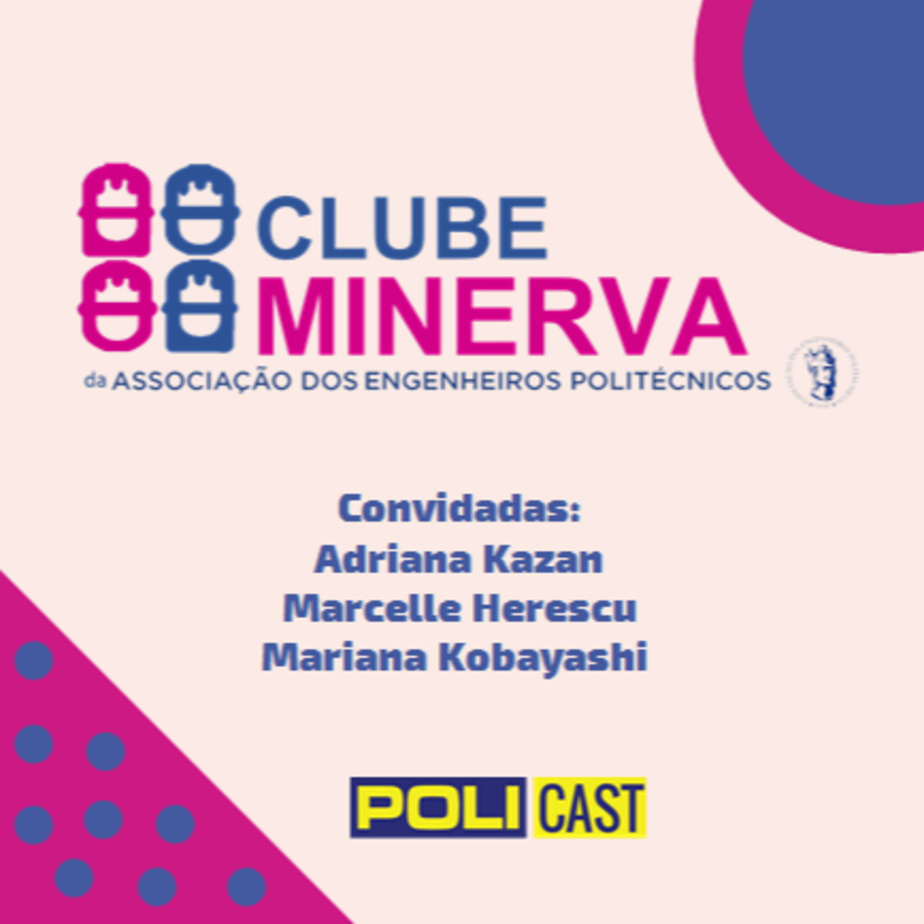 Policast - entrevistas com Engenheiras e Engenheiros da Escola Politécnica da USP