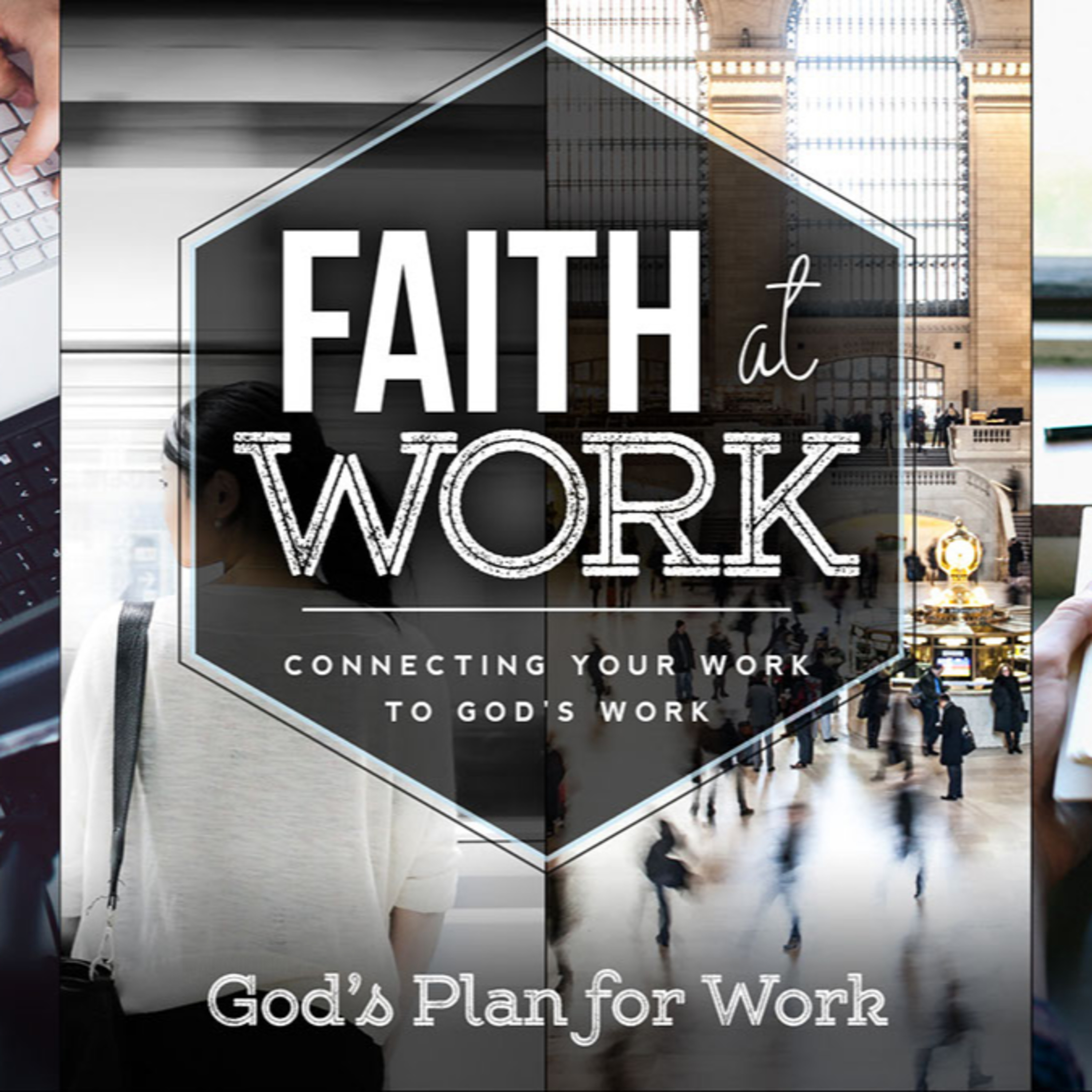 Faith at Work: God's Plan for Work.      By Pst Joshua Gikonyo episode artwork