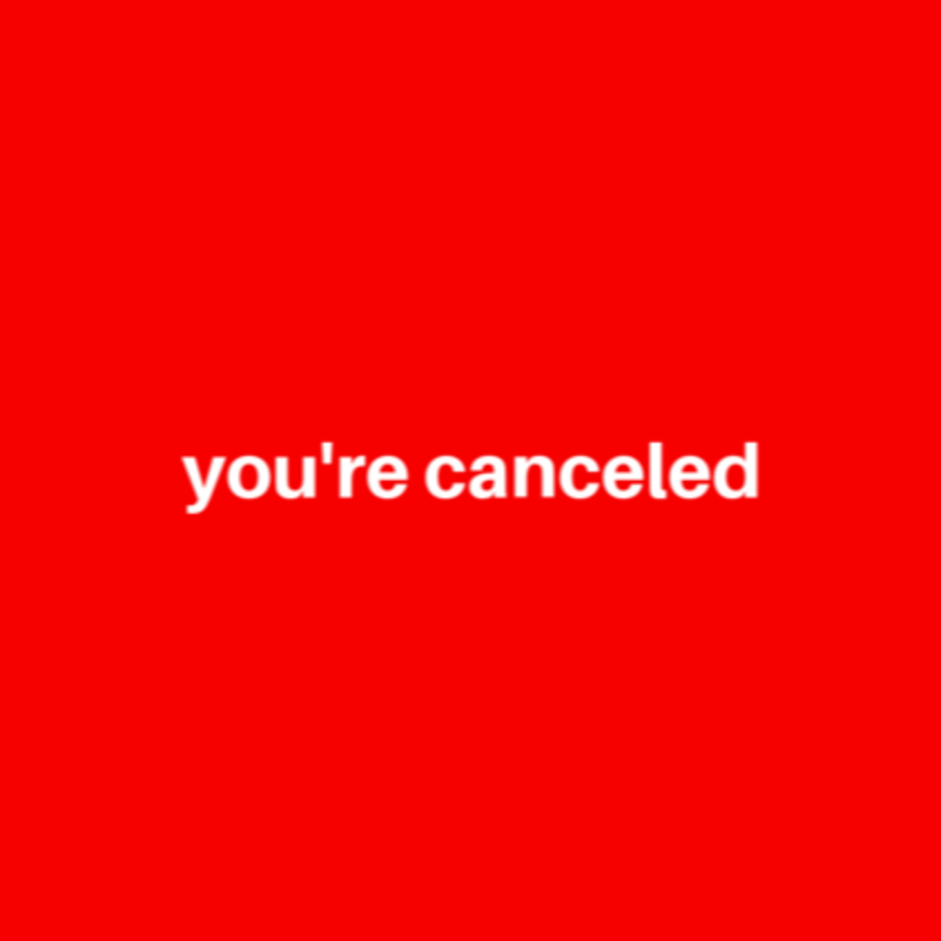 Cultura do Cancelamento