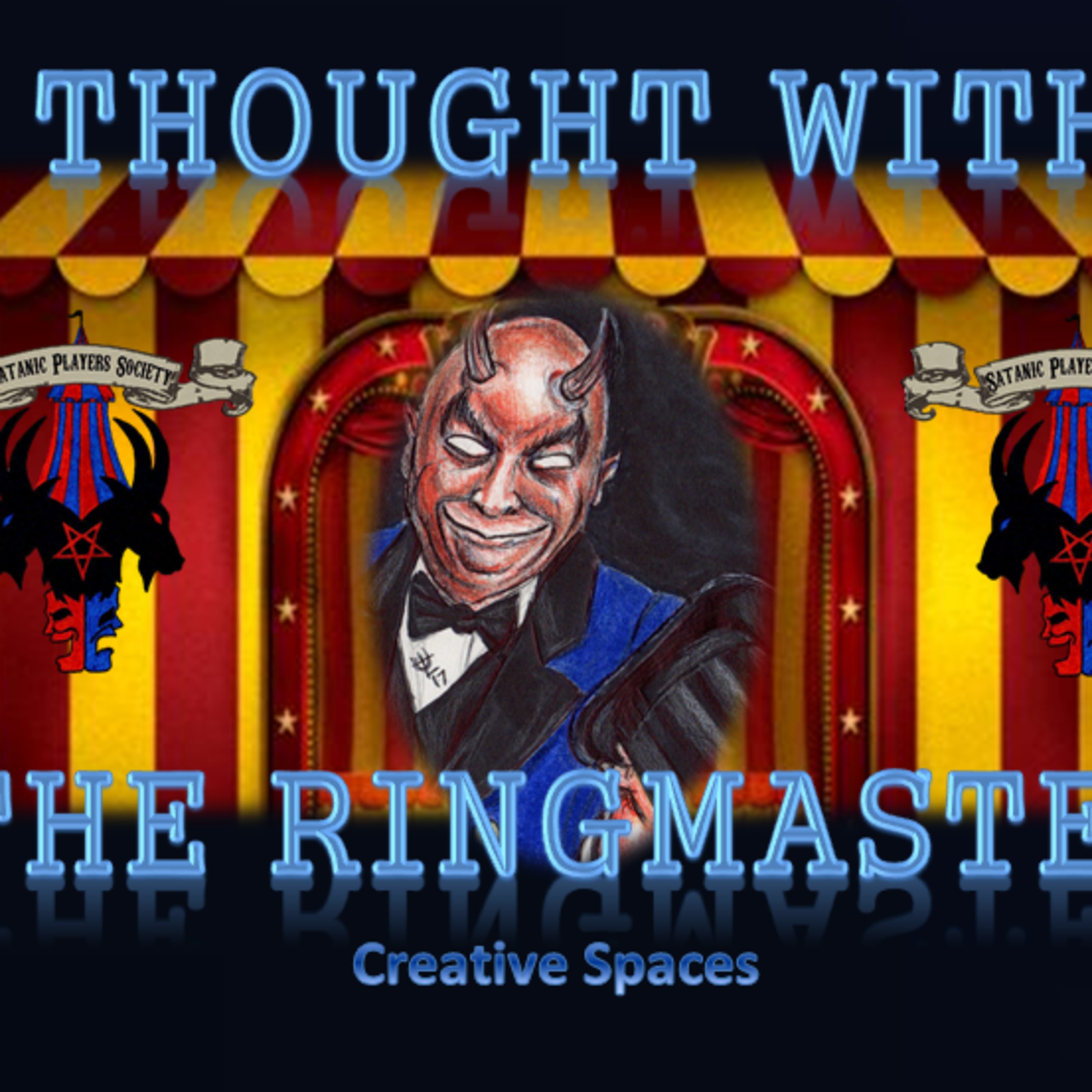 Creative Spaces (A thought with the Ringmaster) episode artwork