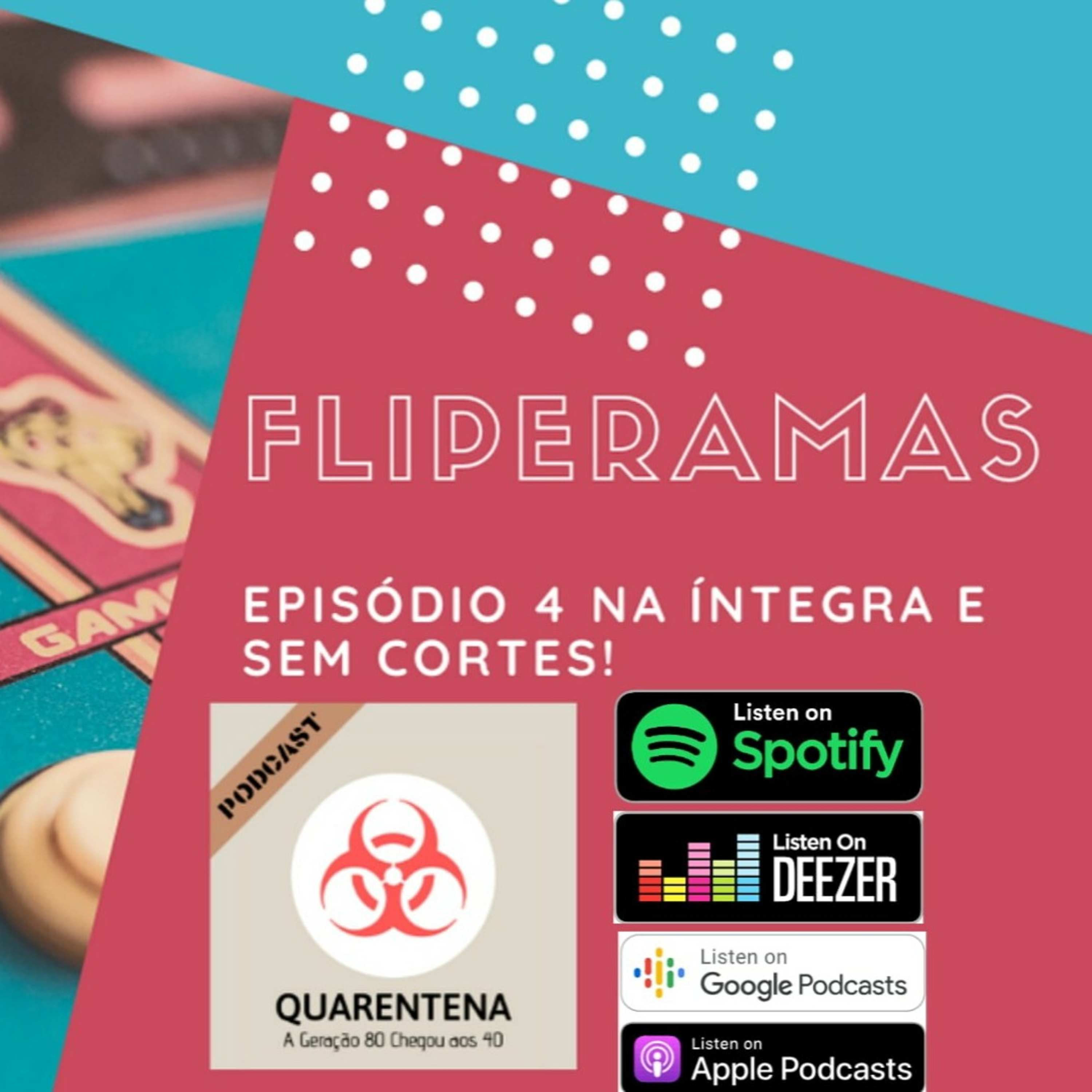 Quarentena - A Geração 80 Chegou Aos 40