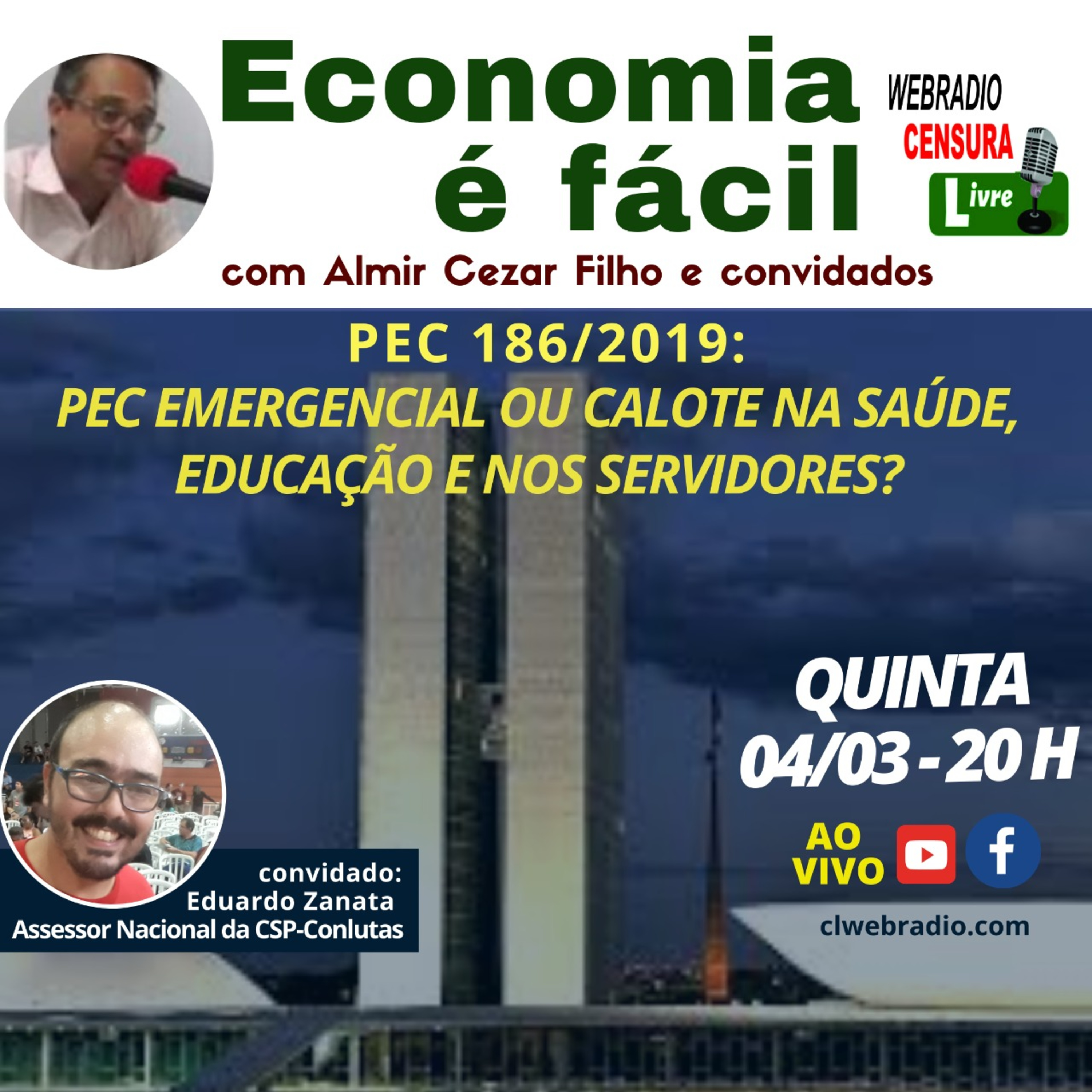 PEC 186/2019: PEC Emergencial ou calote na Saúde, Educação e servidores | ECONOMIA É FÁCIL, 04/03 episode artwork