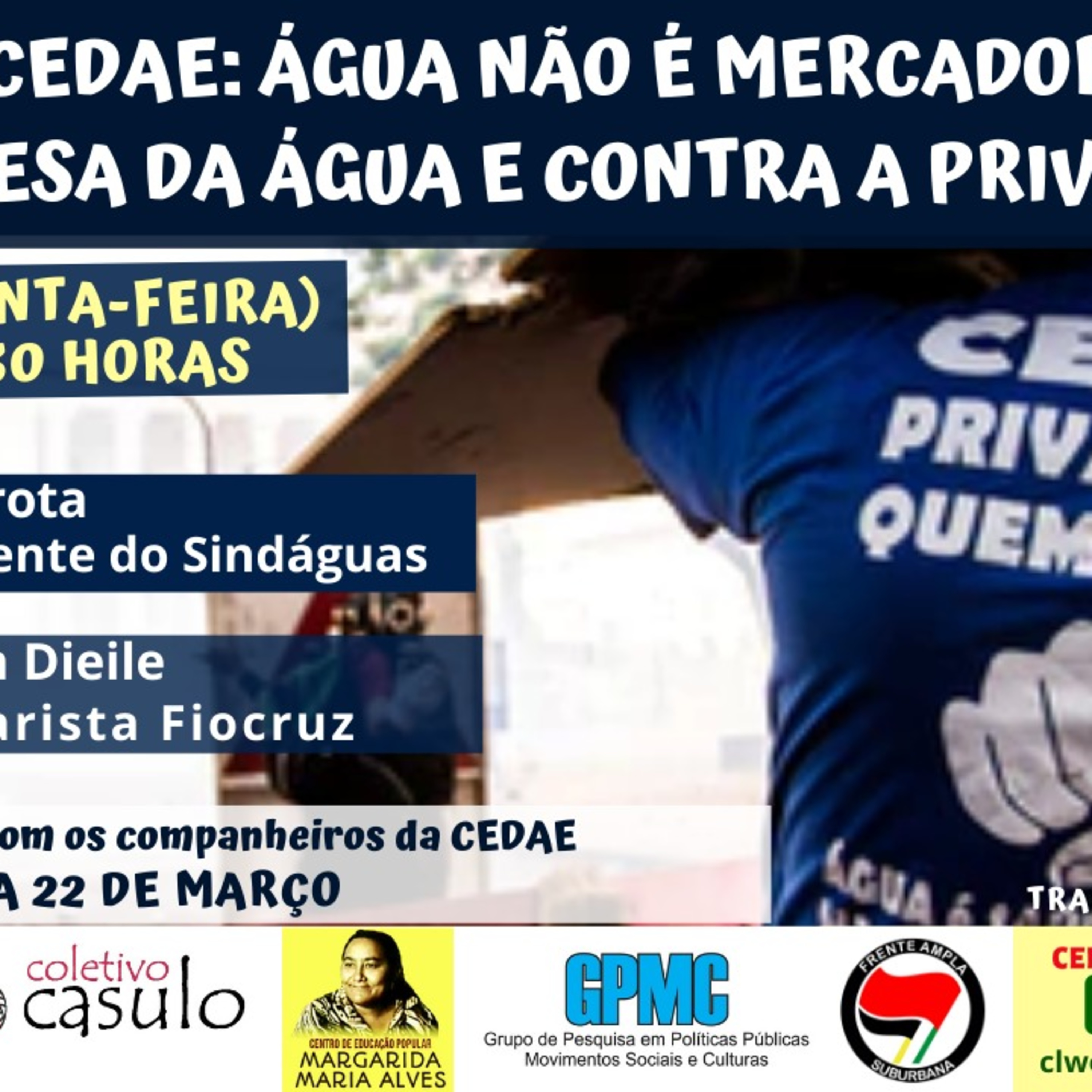 Especial - Cedae: Água não é mercadoria. Em defesa da água e contra a privatização (18/03) episode artwork