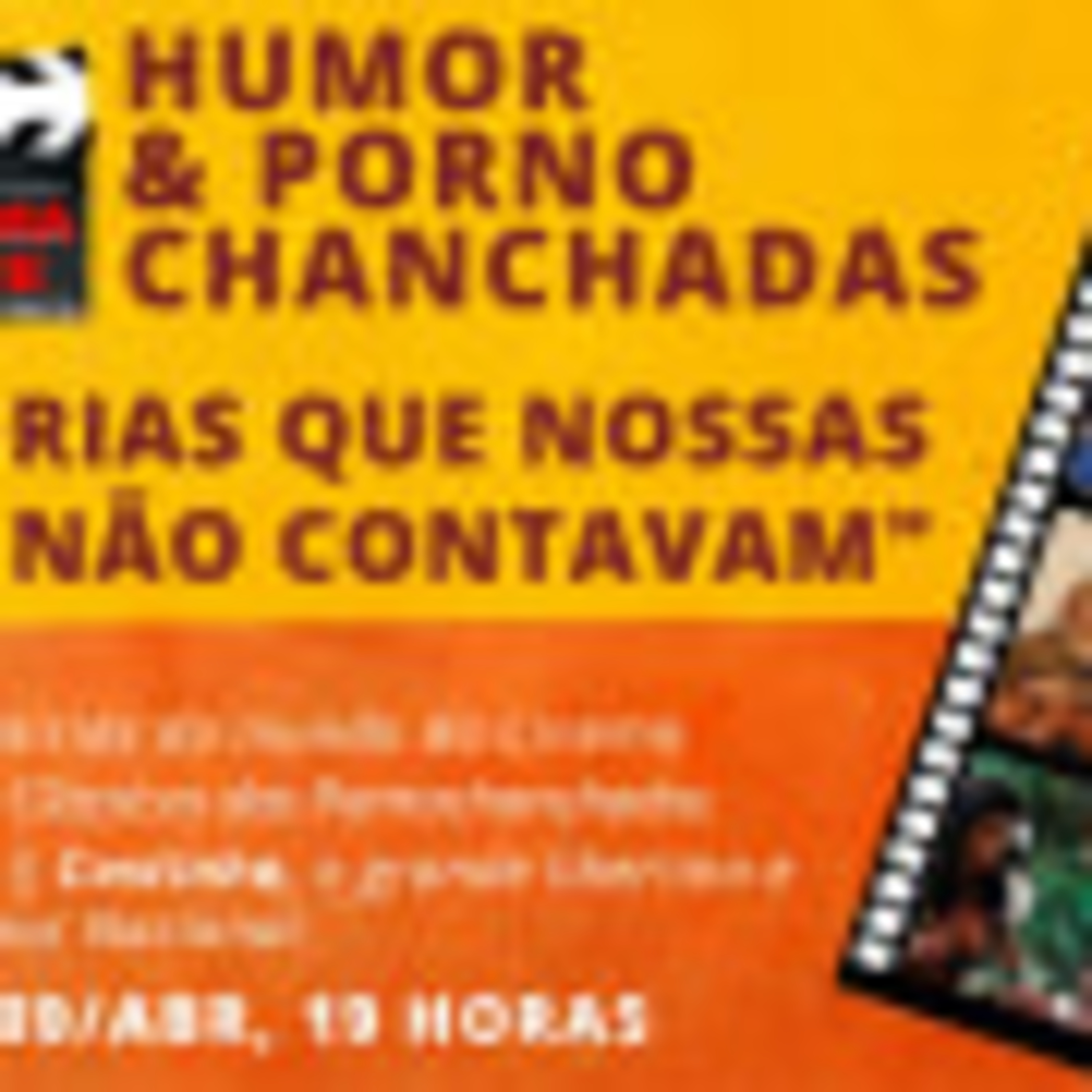 Cinema Livre | Humor & Pornochanchadas com ‘Histórias que nossas babás não contavam’ (09 04) episode artwork