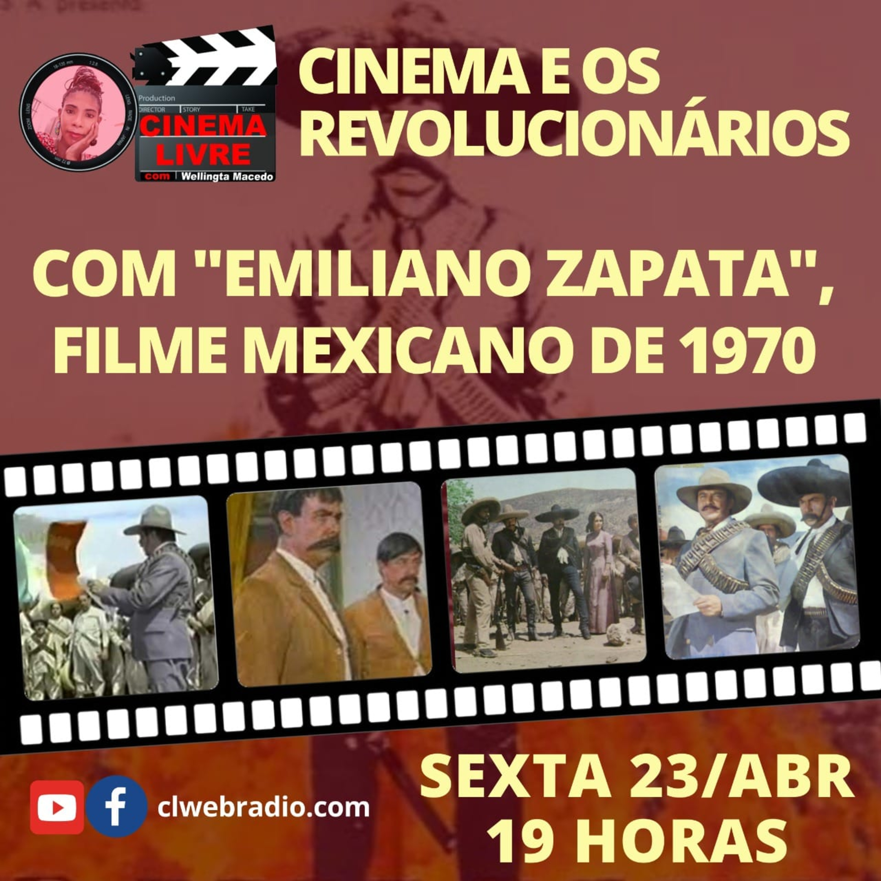 Cinema Livre | Cinema e os Revolucionários: ‘Emiliano Zapata’ - Filme mexicano de 1970 (23/04) episode artwork