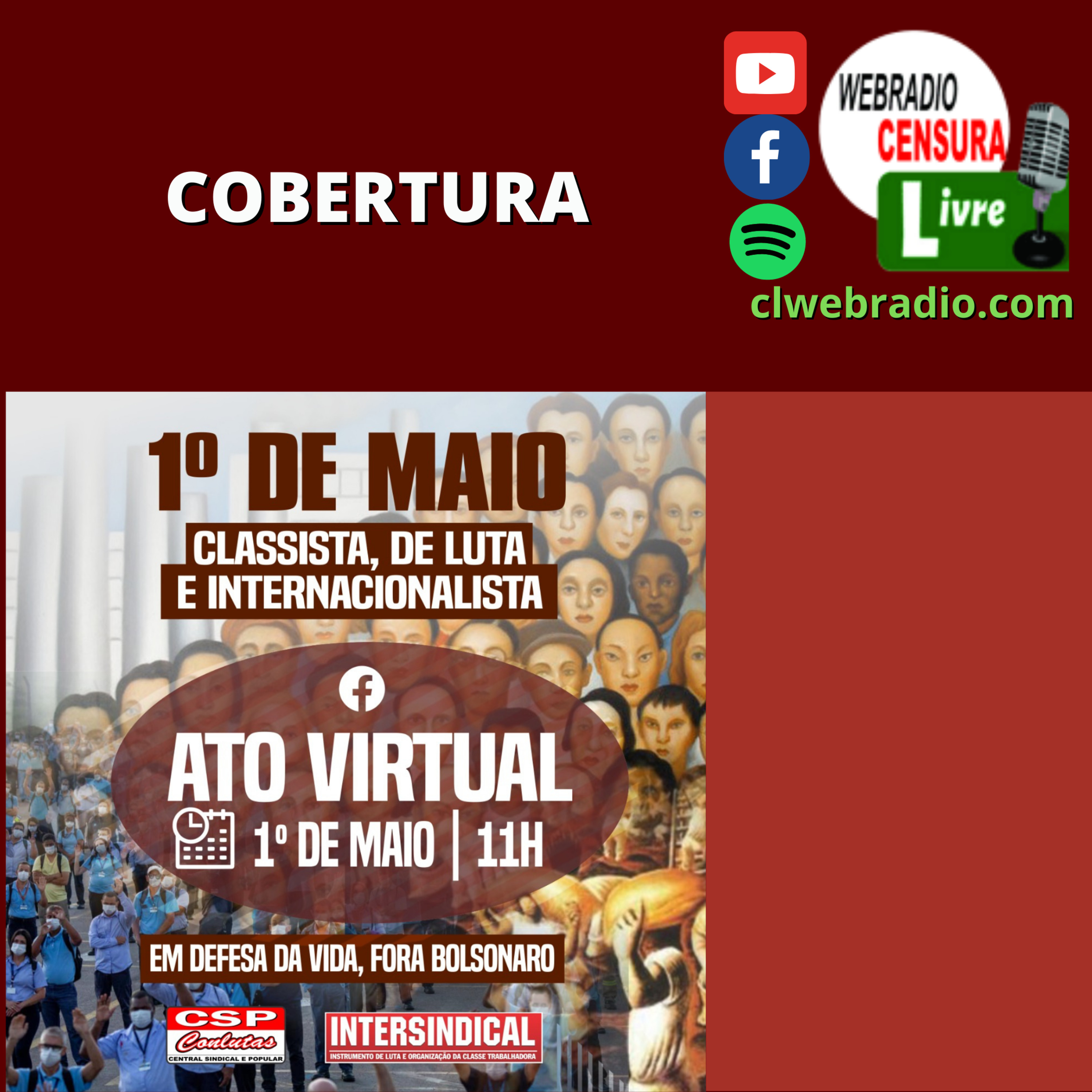 Cobertura do Ato virtual de 1° de Maio da CSP-Conlutas e Intersindical - "Em defesa da vida, Fora Bolsonaro" episode artwork