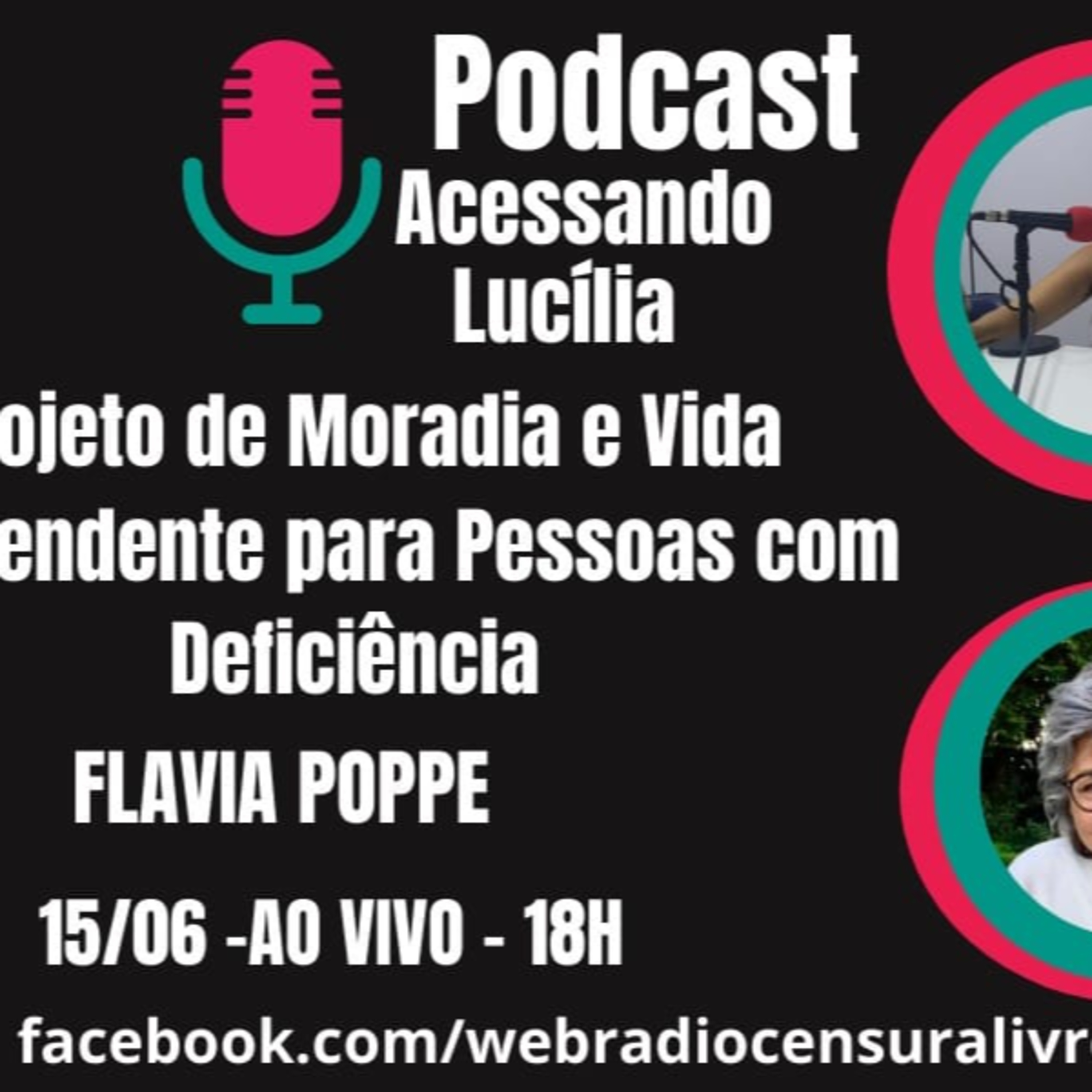 Acessando Lucília - Projeto de moradia e vida independente para pessoas com deficiência (15/06) episode artwork