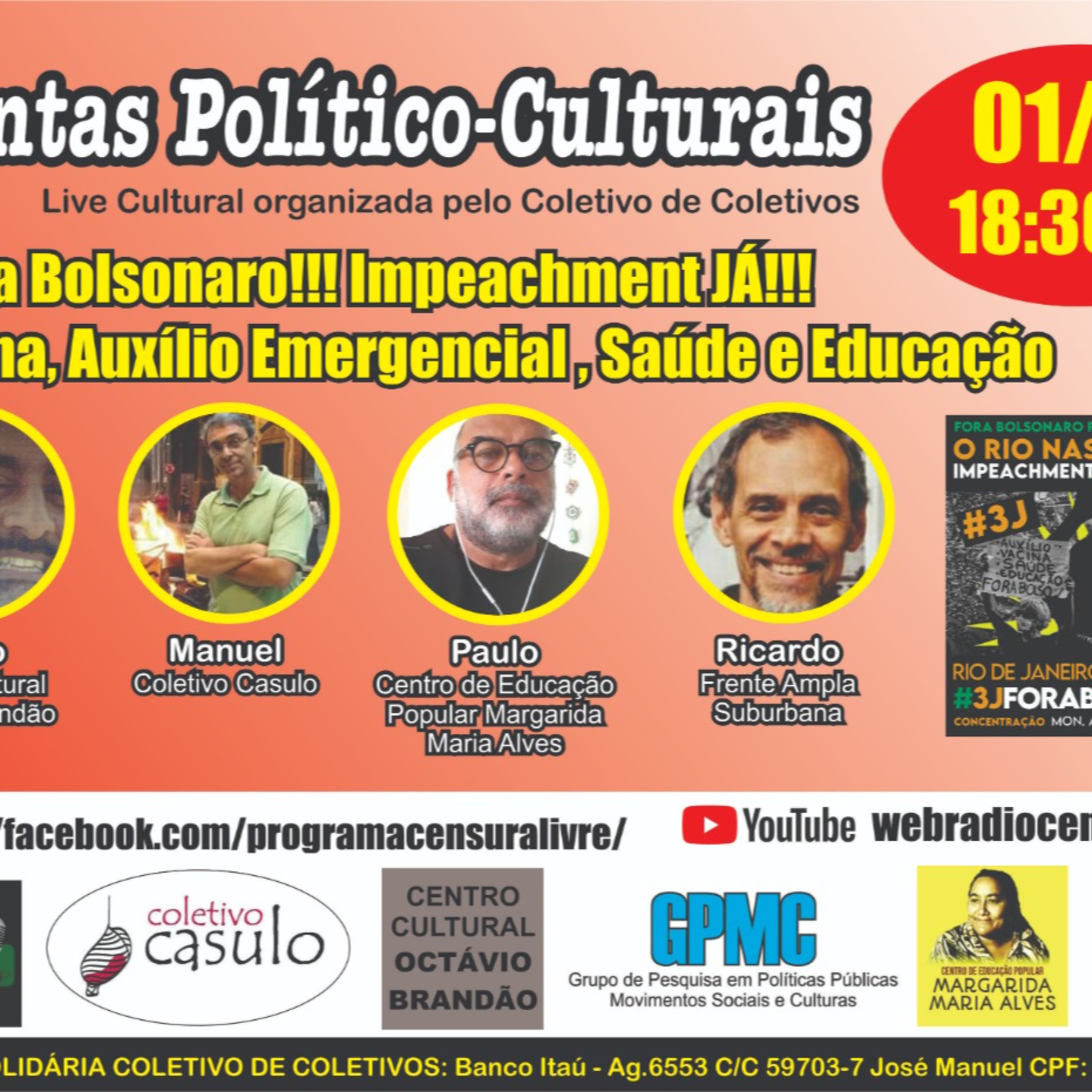  Quintas Político-Culturais - É Fora Bolsonaro! Impeachment já! Vacina, auxílio-emergencial, saúde e educação (01/07) episode artwork
