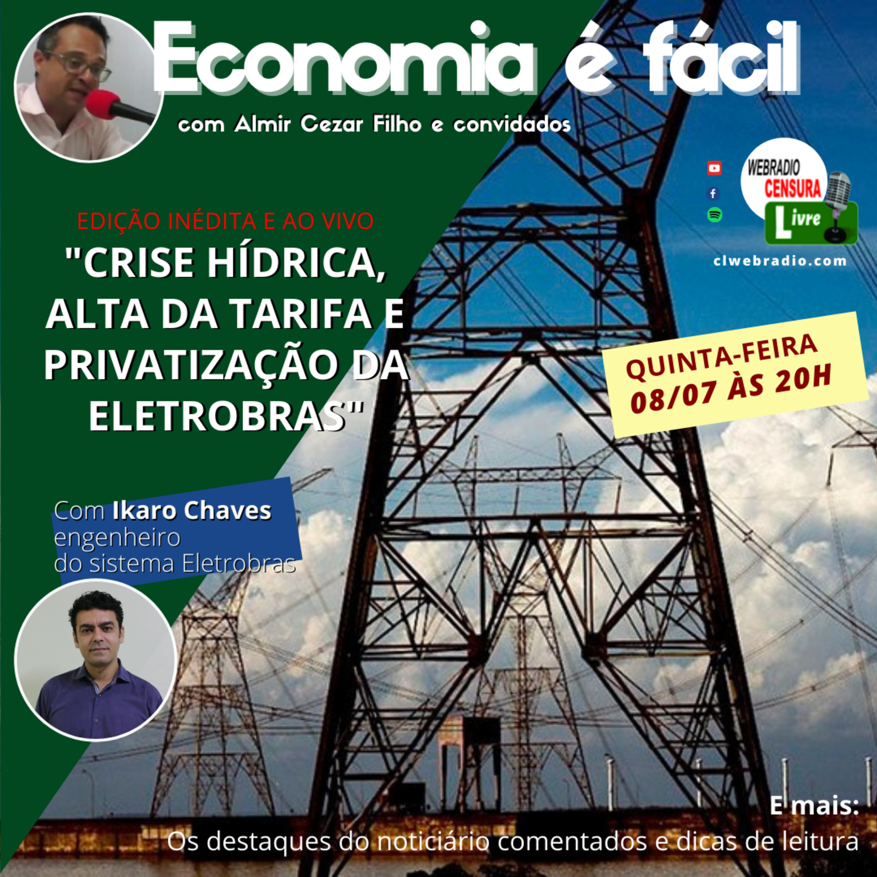 ECONOMIA É FÁCIL | Crise hídrica, alta da tarifa e privatização da Eletrobras episode artwork