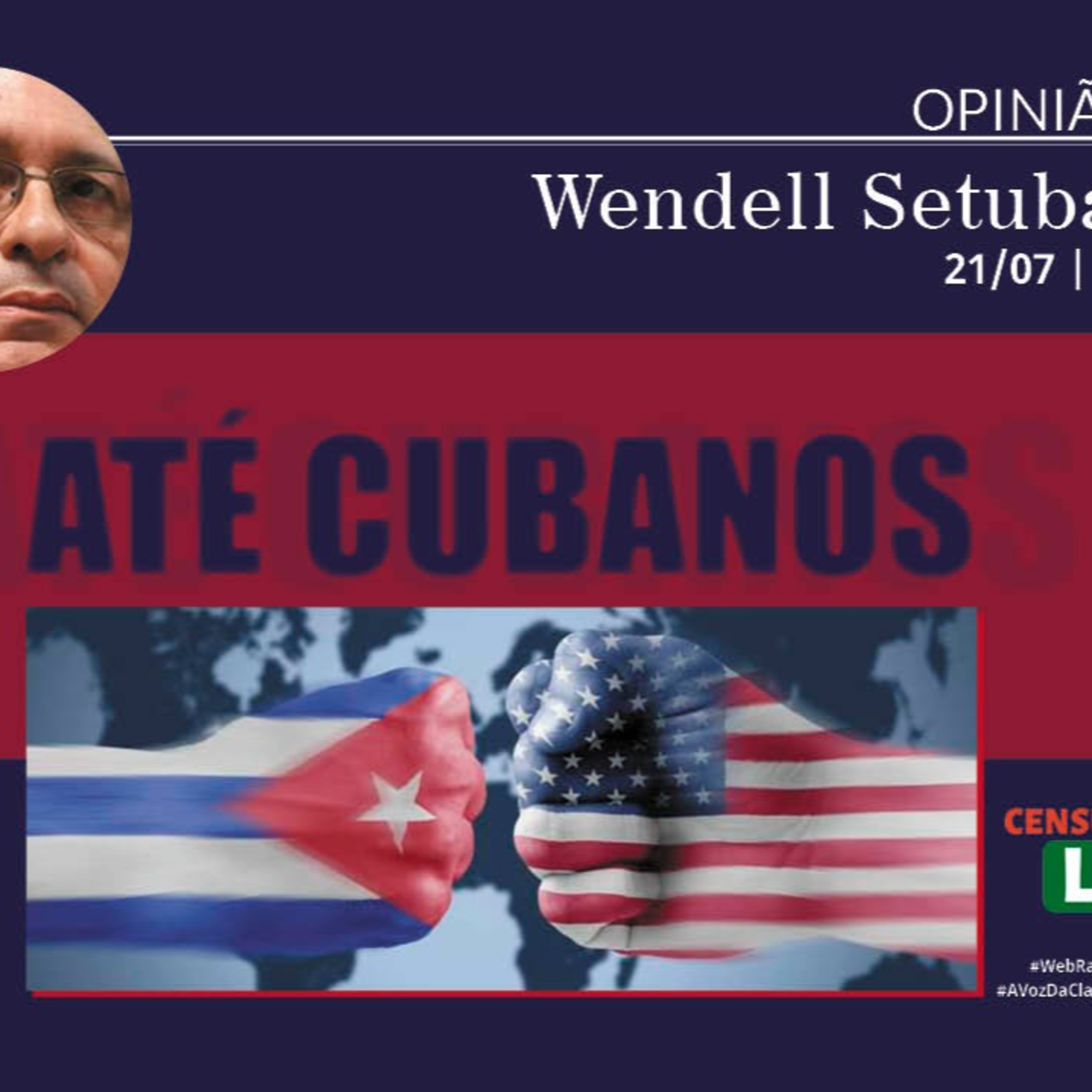 Opinião – Até cubanos (21/07) episode artwork