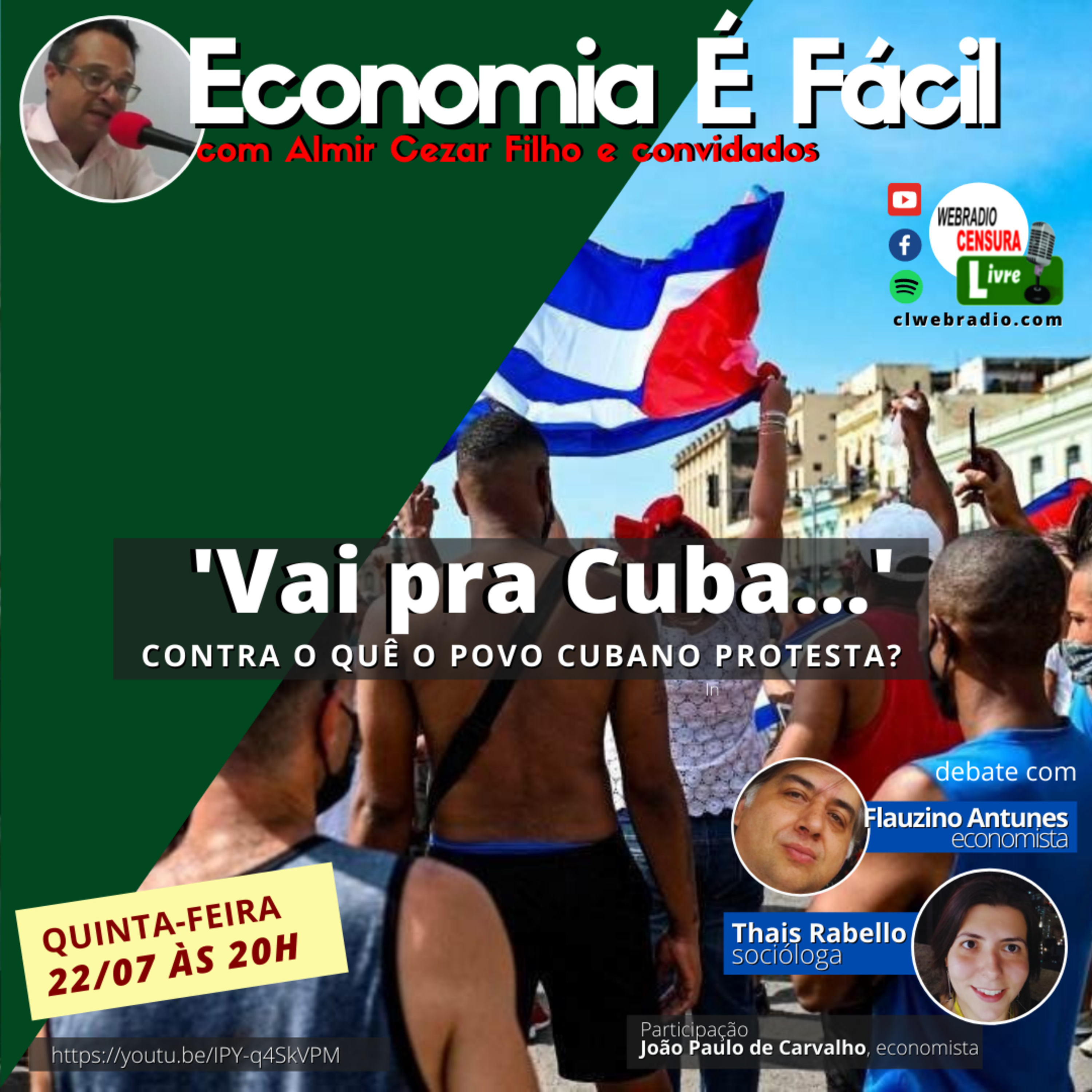 'VAI PRA CUBA...' Contra o quê o povo cubano protesta? | ECONOMIA É FÁCIL 22/07 episode artwork