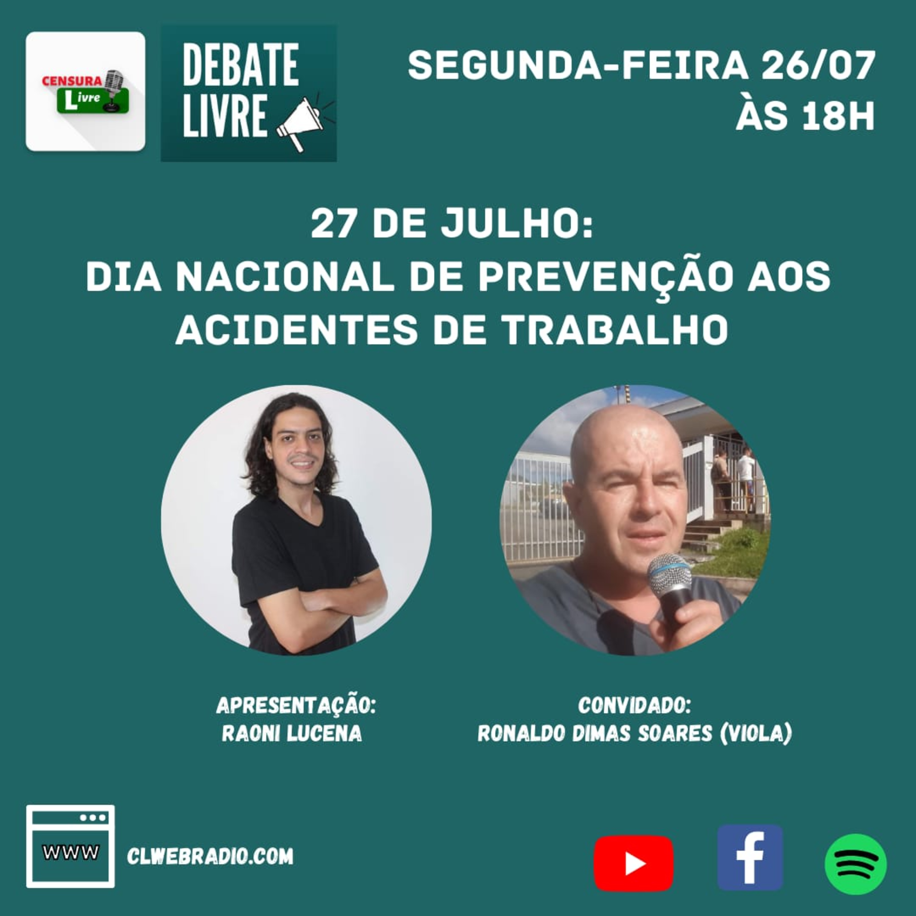Debate Livre - 27 de Julho: Dia Nacional de Prevenção aos Acidentes de Trabalho (26/07)  episode artwork
