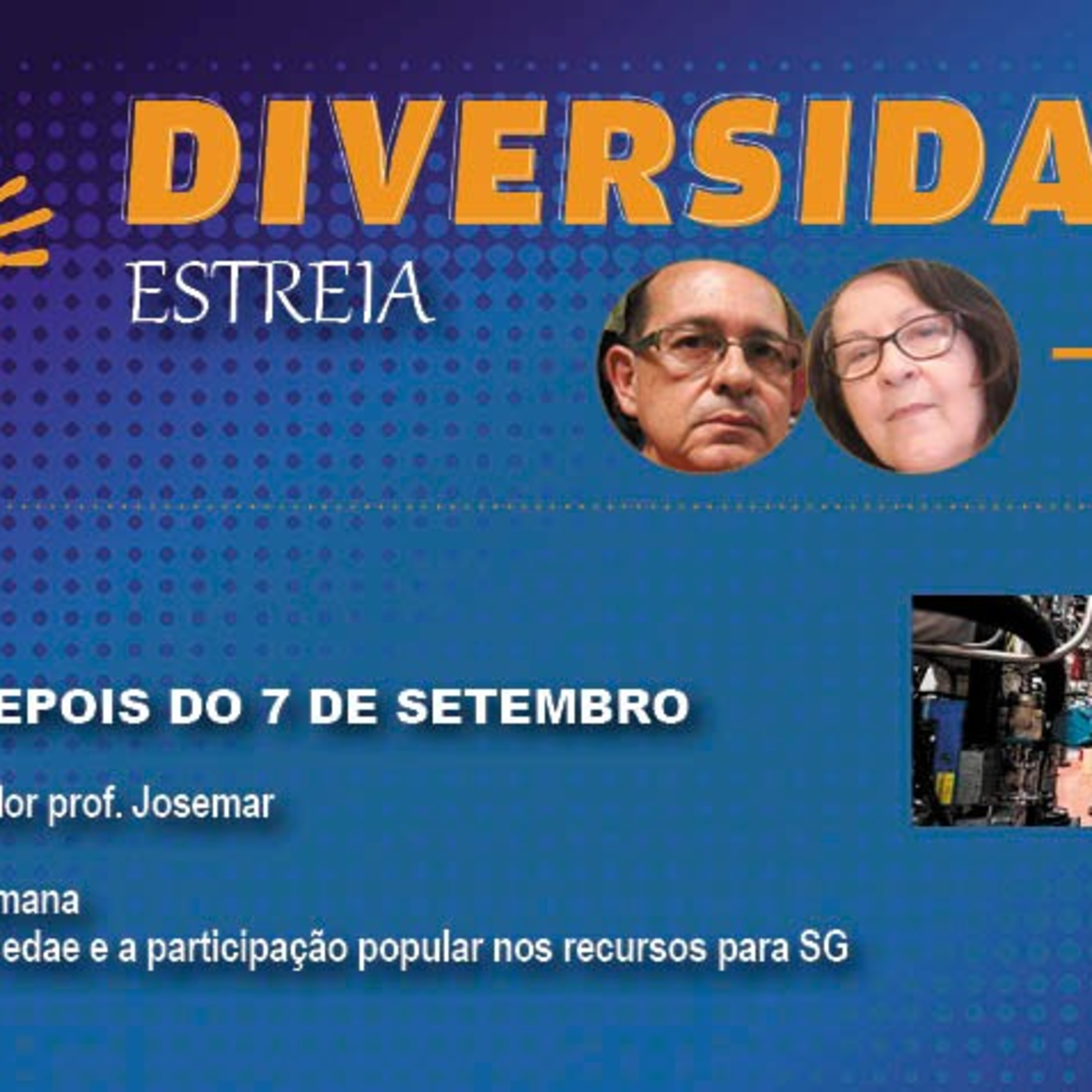 Diversidade - O Brasil depois do 7 de Setembro (08 09 21) episode artwork