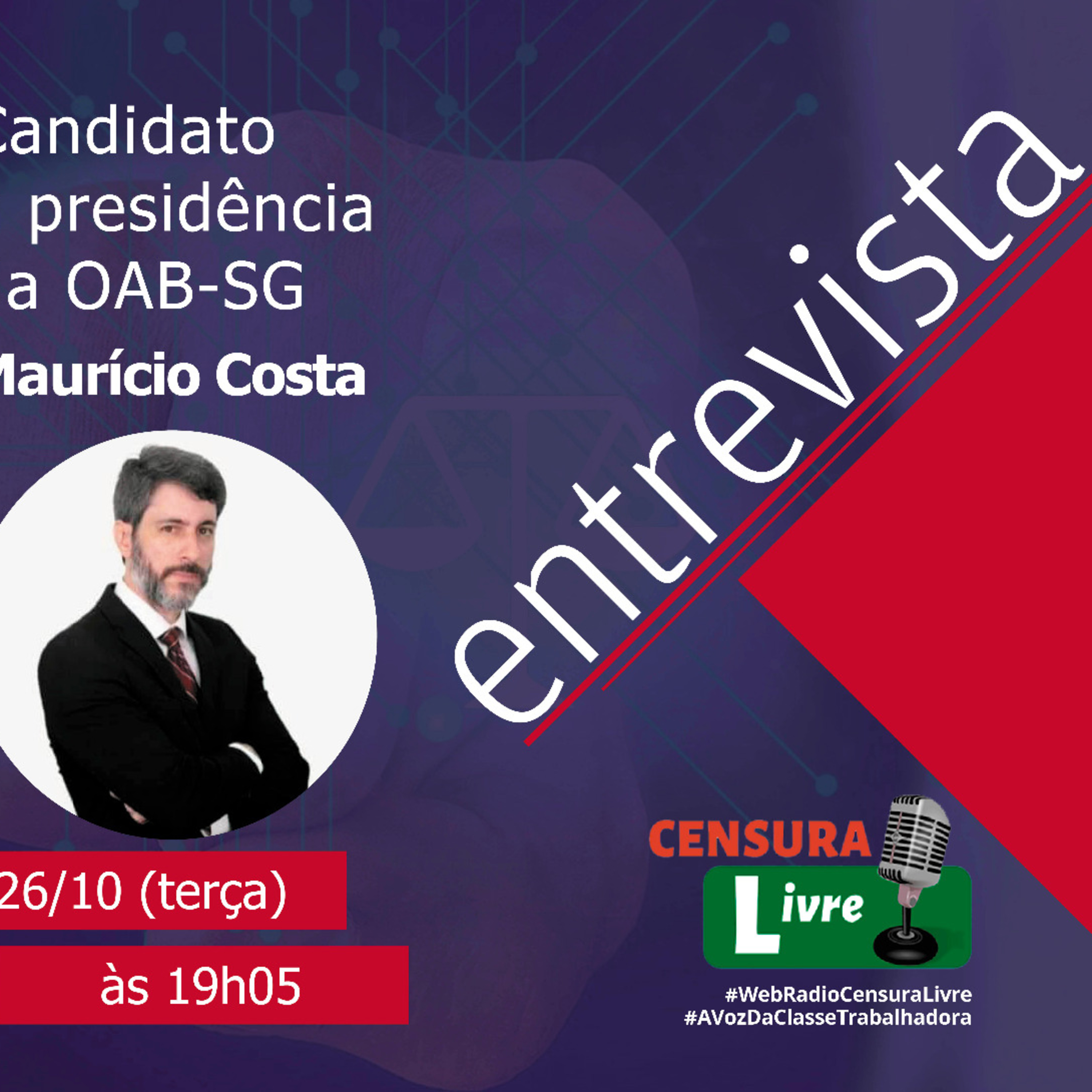 Entrevista – Advogado Maurício Costa (chapa 2), eleições OAB-SG/RJ. 26 10 21 episode artwork