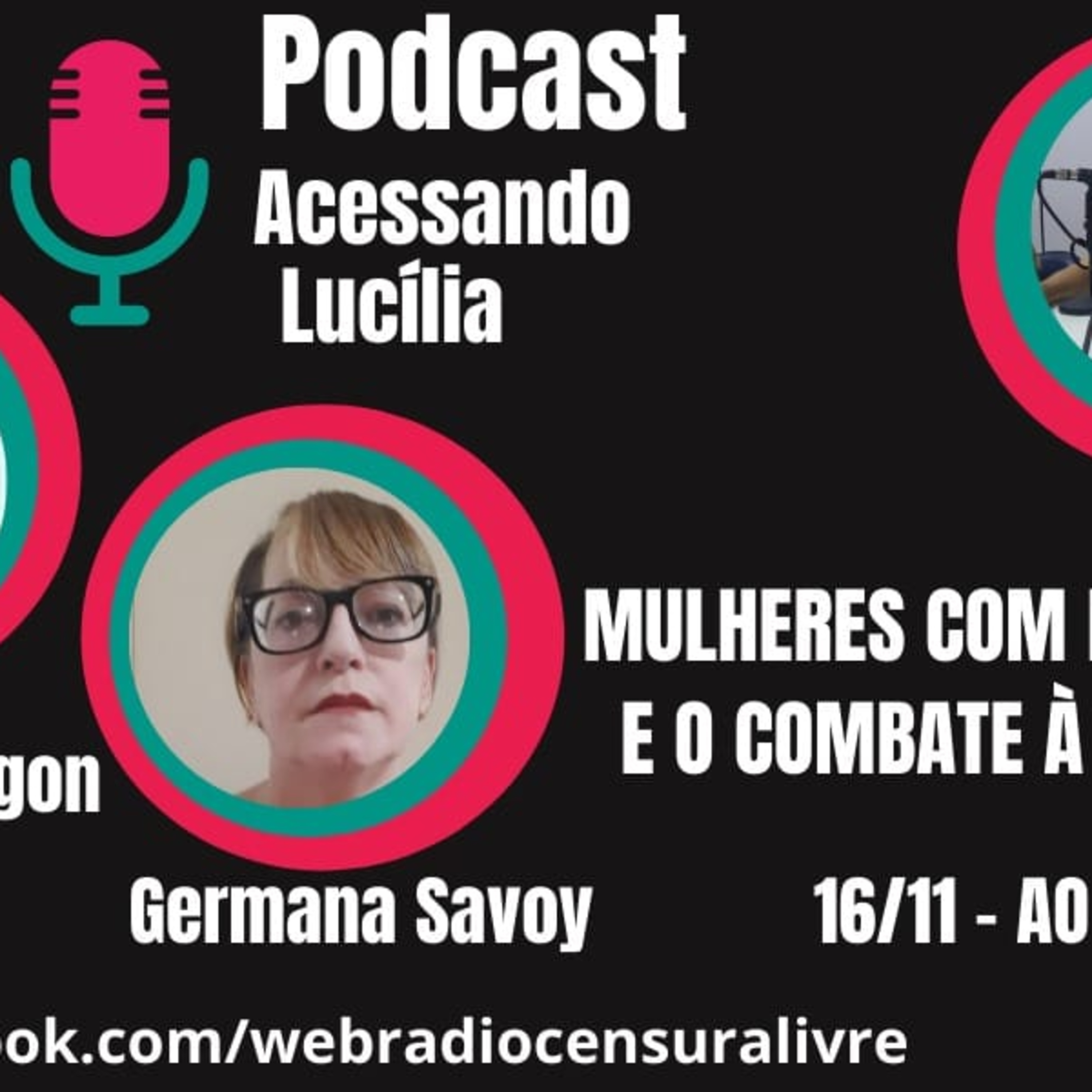 Acessando Lucília – Mulheres com deficiência e o combate à violência 16 11 21  episode artwork