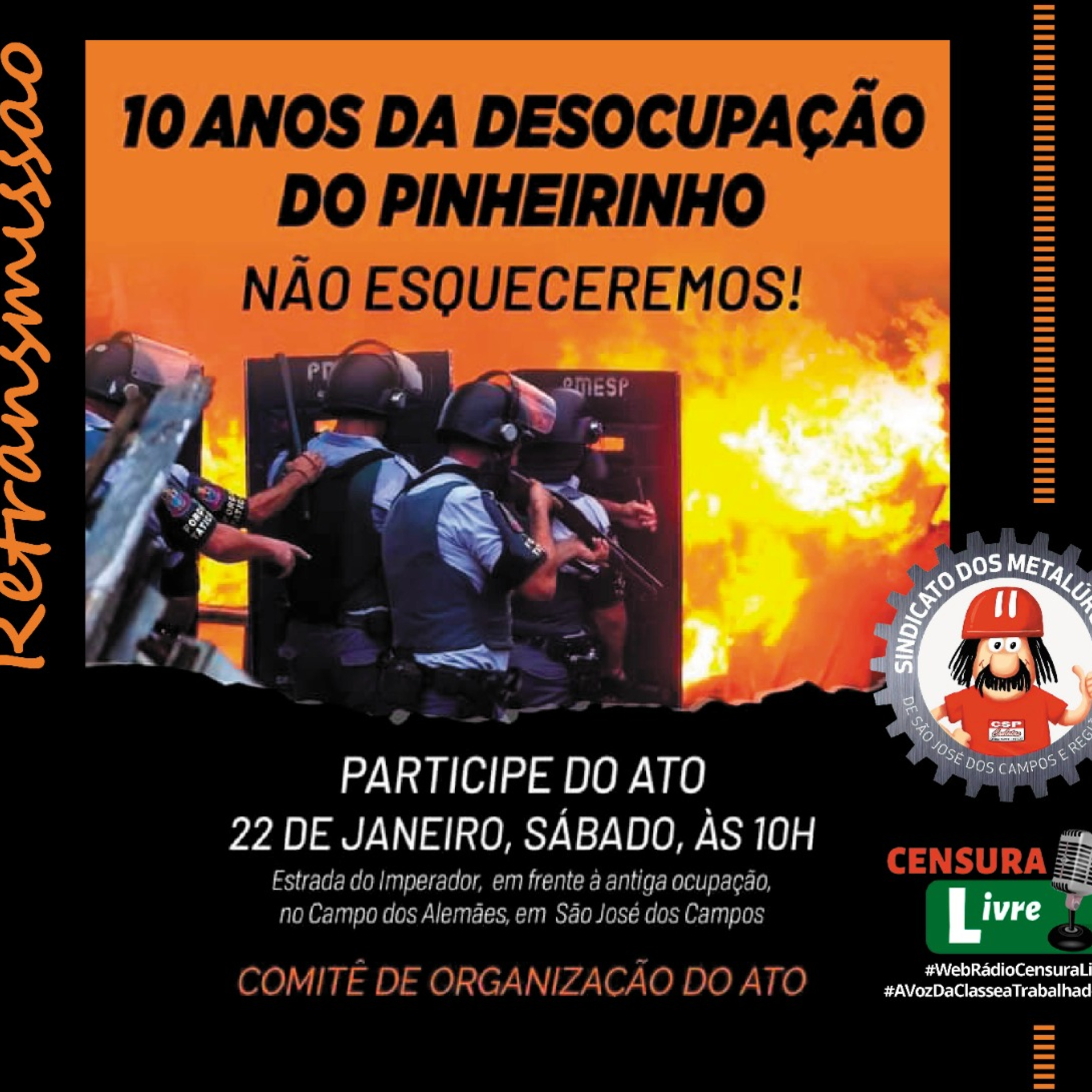 Retransmissão | Ato pelos 10 anos da desocupação do Pinheirinho 22-01-22 episode artwork