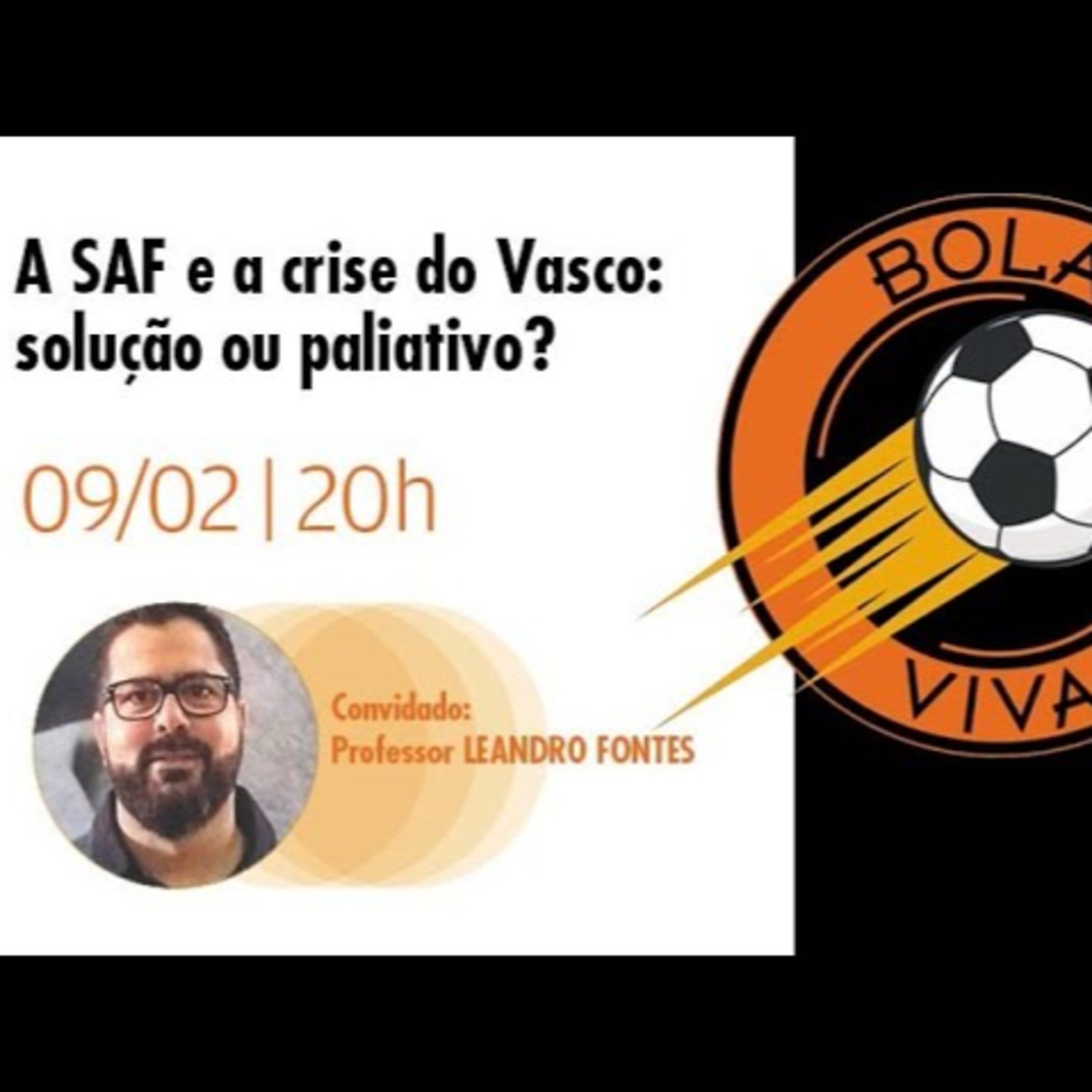 BOLA VIVA | A SAF e a crise do Vasco: solução ou paliativo episode artwork