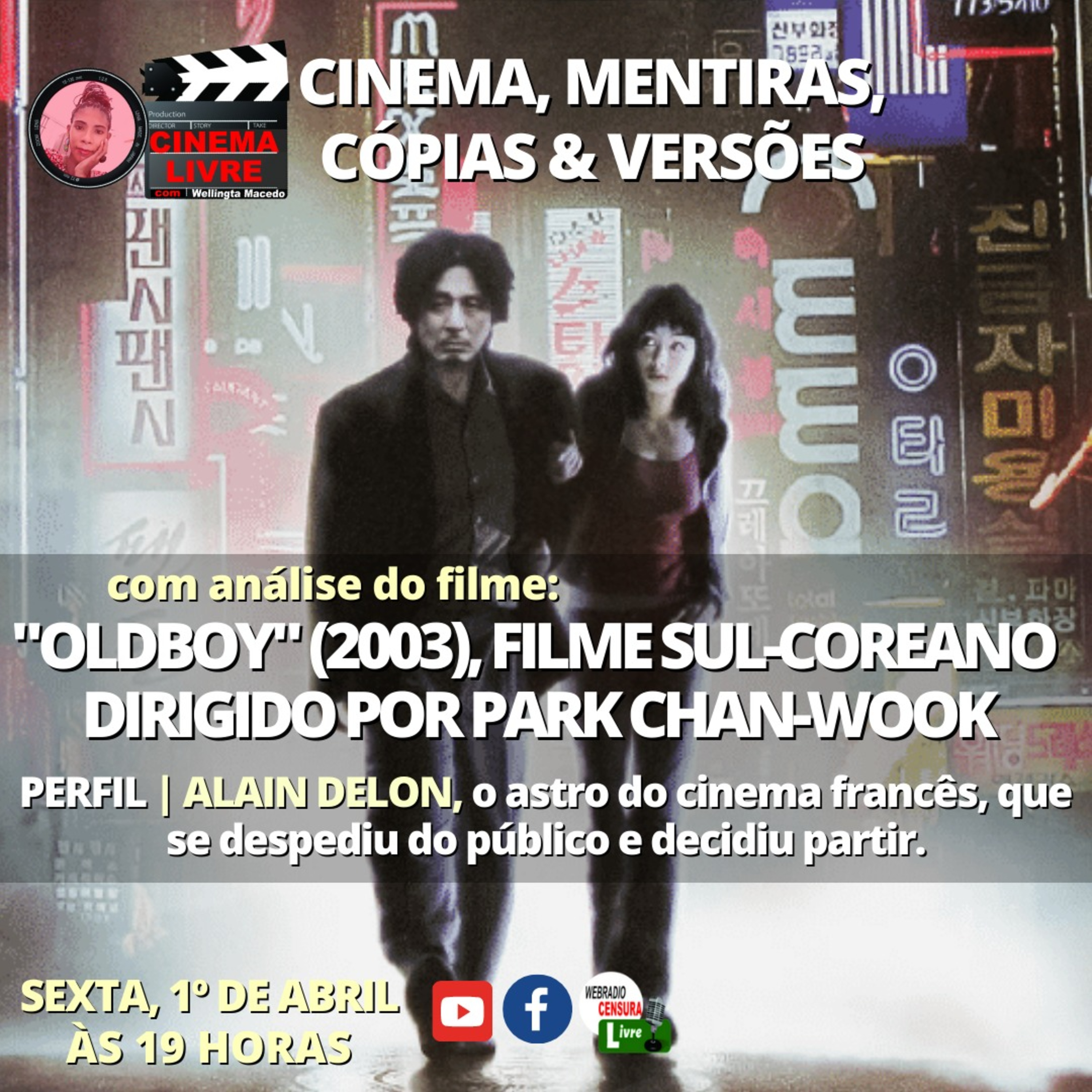 CINEMA LIVRE | Cinema, Mentiras, Cópias & Versões: com OLDBOY, filme sul-coreano de Park Chan-wook (2003) episode artwork