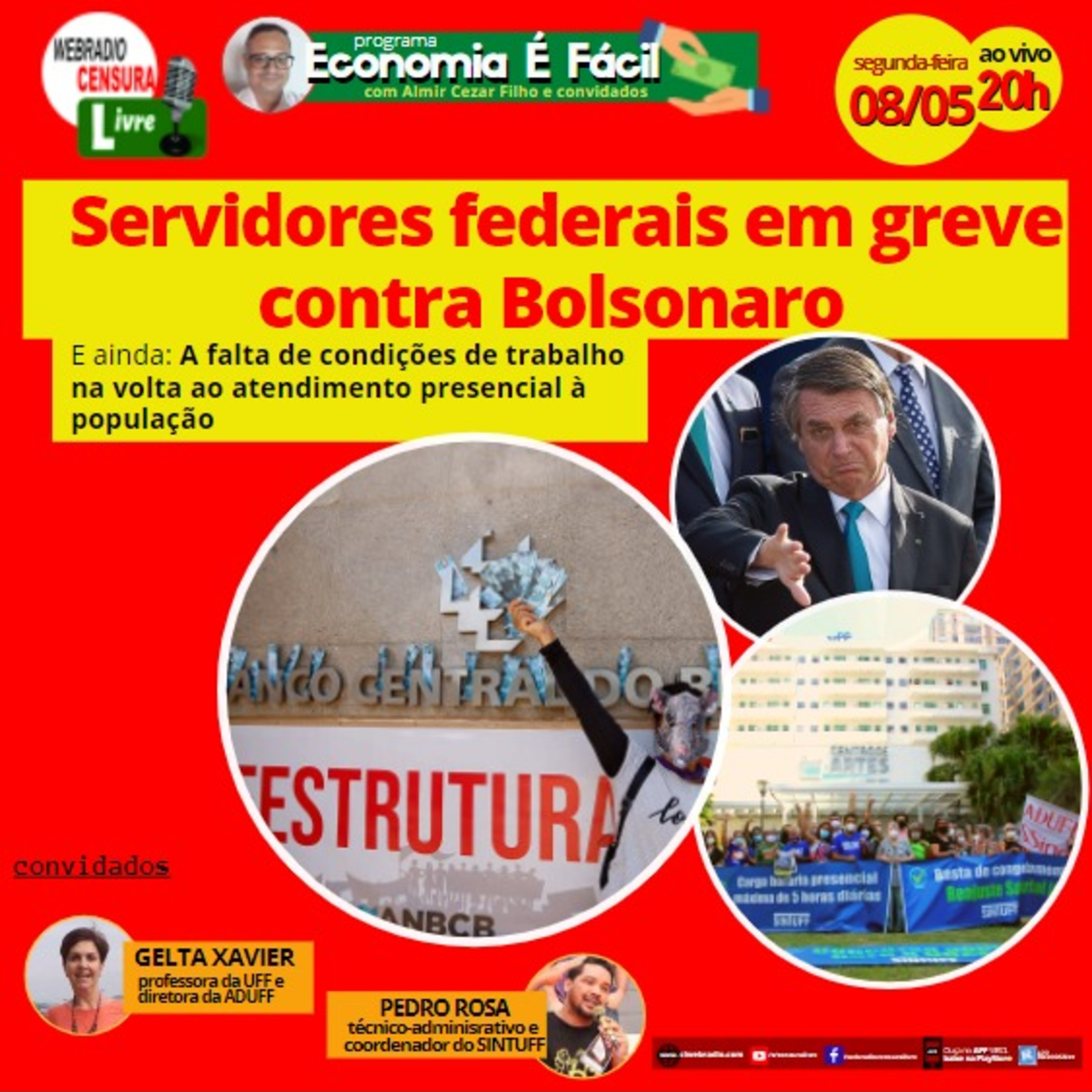 ECONOMIA É FÁCIL | Servidores federais em greve contra Bolsonaro e as condições de atendimento na volta ao presencial episode artwork