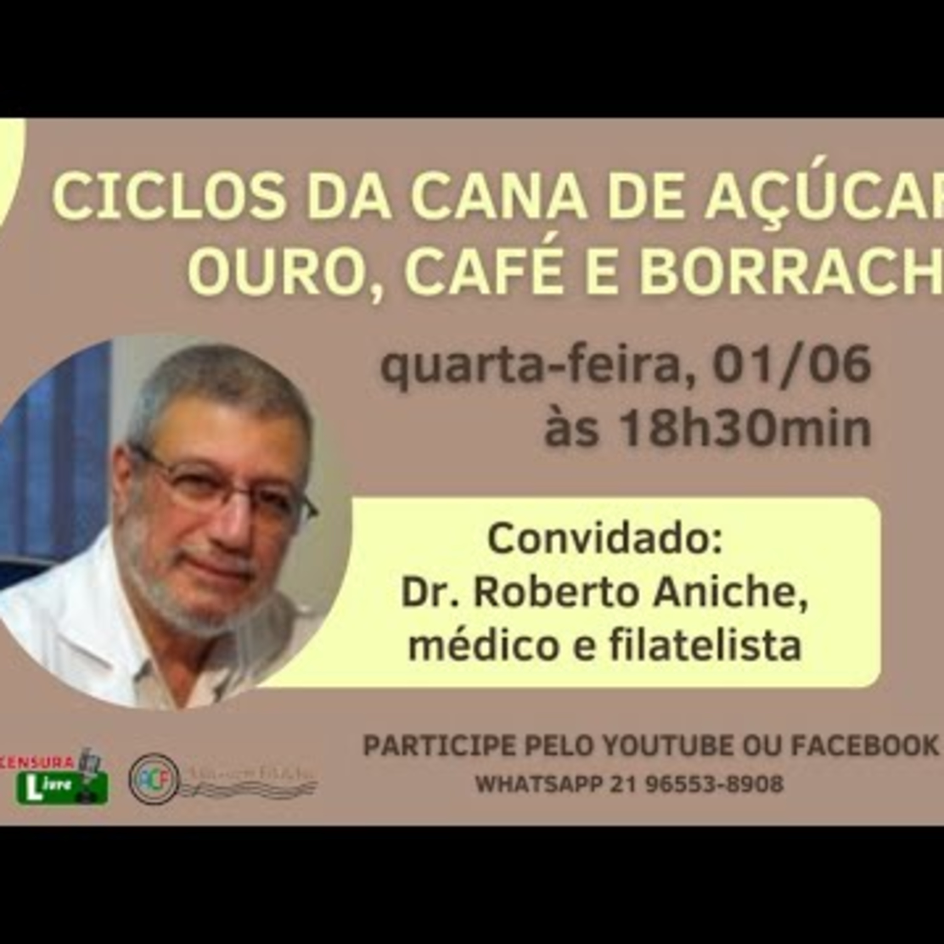 AULAS COM FILATELIA | CICLO DA CANA DE ACÚCAR, OURO, CAFÉ E BORRACHA (01/06) episode artwork