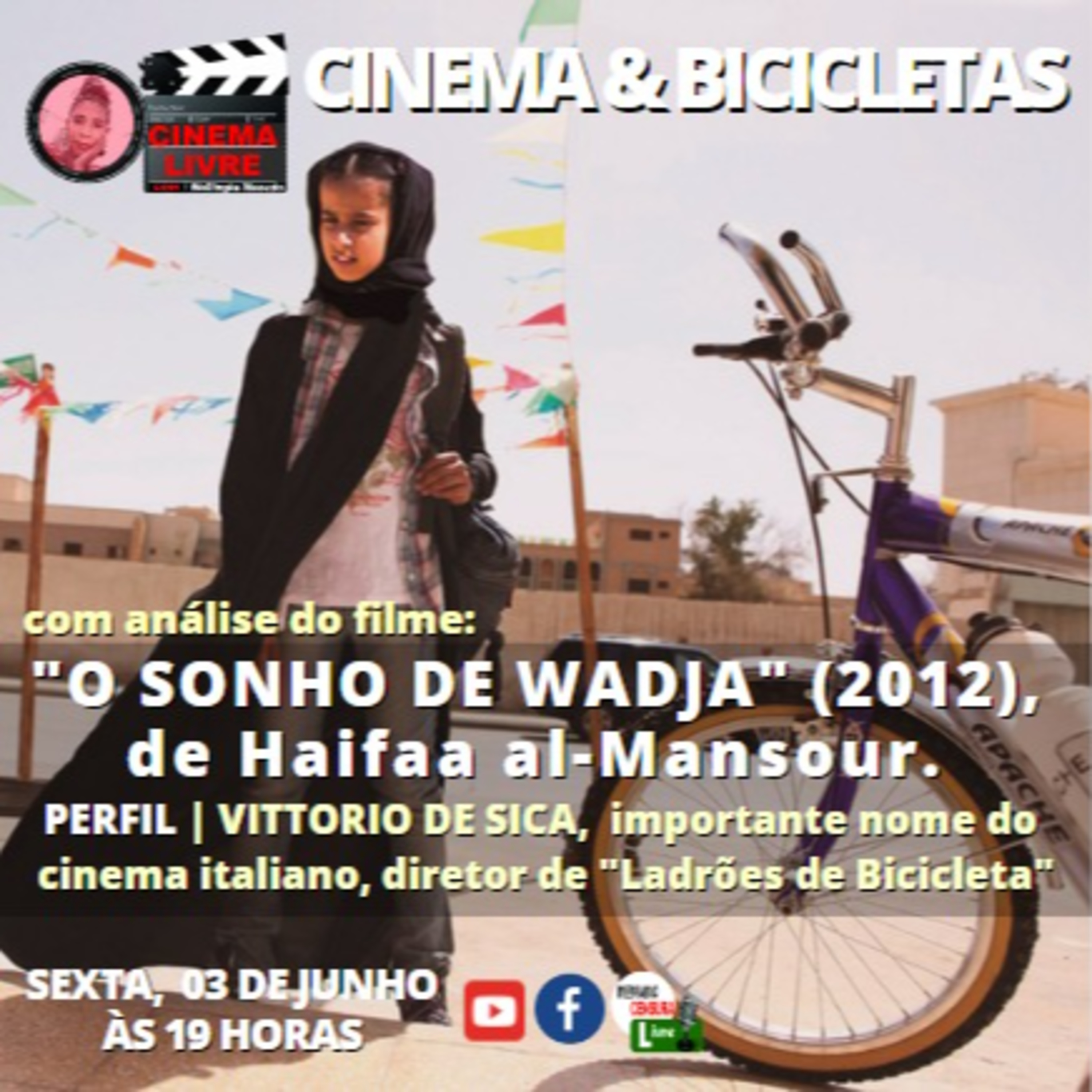 CINEMA LIVRE | "CINEMA & BICICLETAS", COM O FILME "O SONHO DE WADJA (2012)" episode artwork