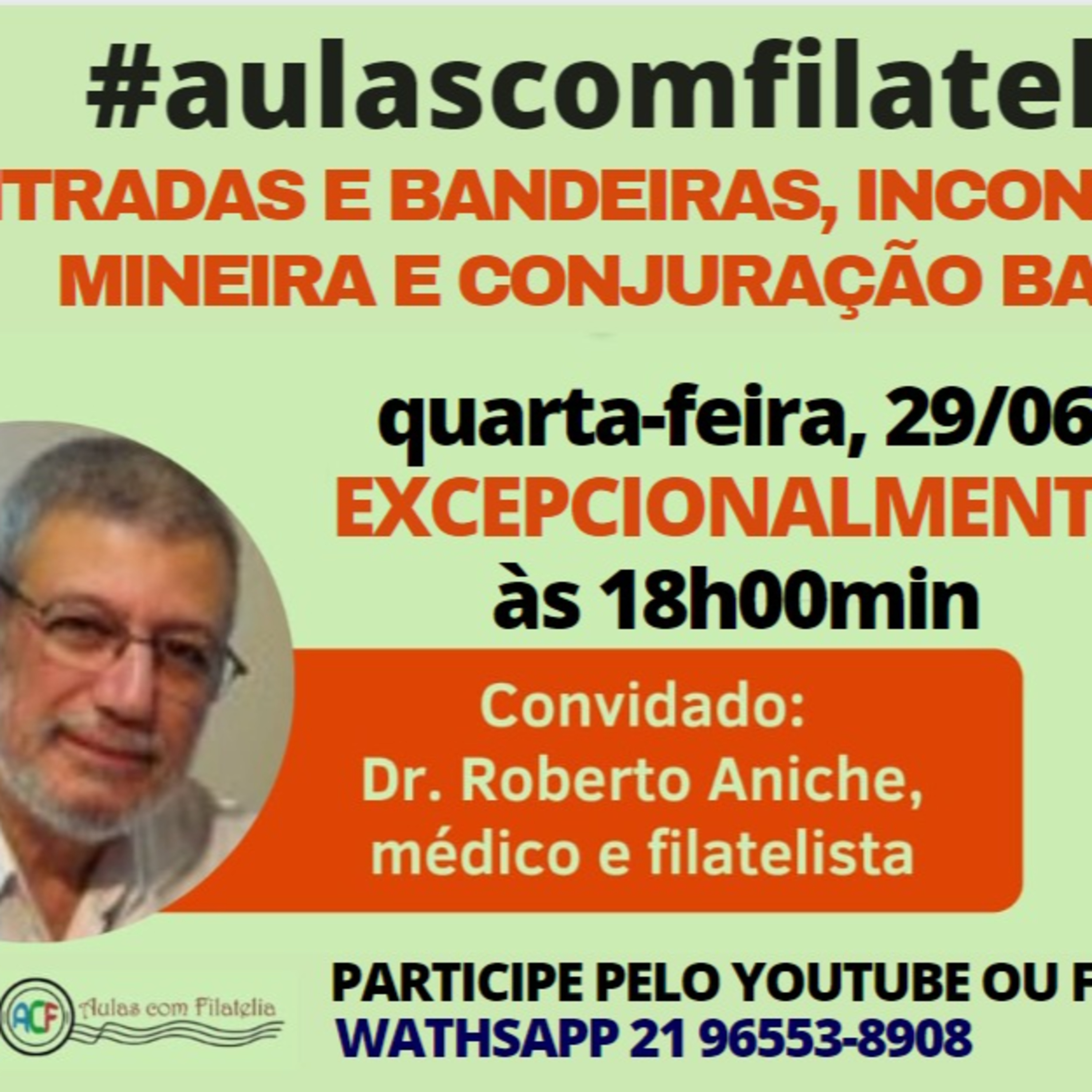 AO VIVO | AULAS COM FILATELIA: ENTRADAS E BANDEIRAS, CONJURAÇÃO BAIANA E INCONFIDÊNCIA MINEIRA 29/06 episode artwork