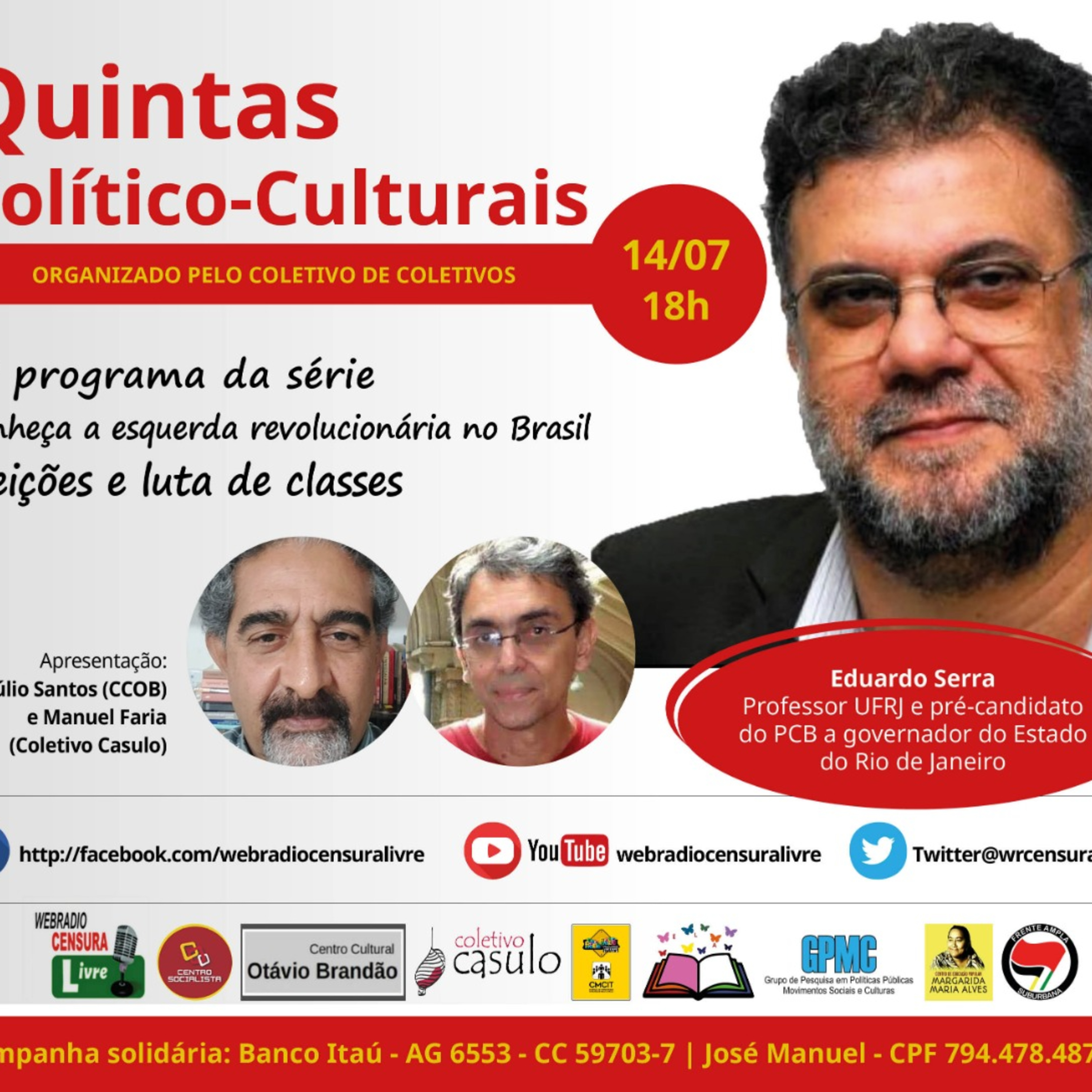 Quintas Político-Culturais - 4⁰ programa da série Conheça a esquerda revolucionária no Brasil (14/07) episode artwork