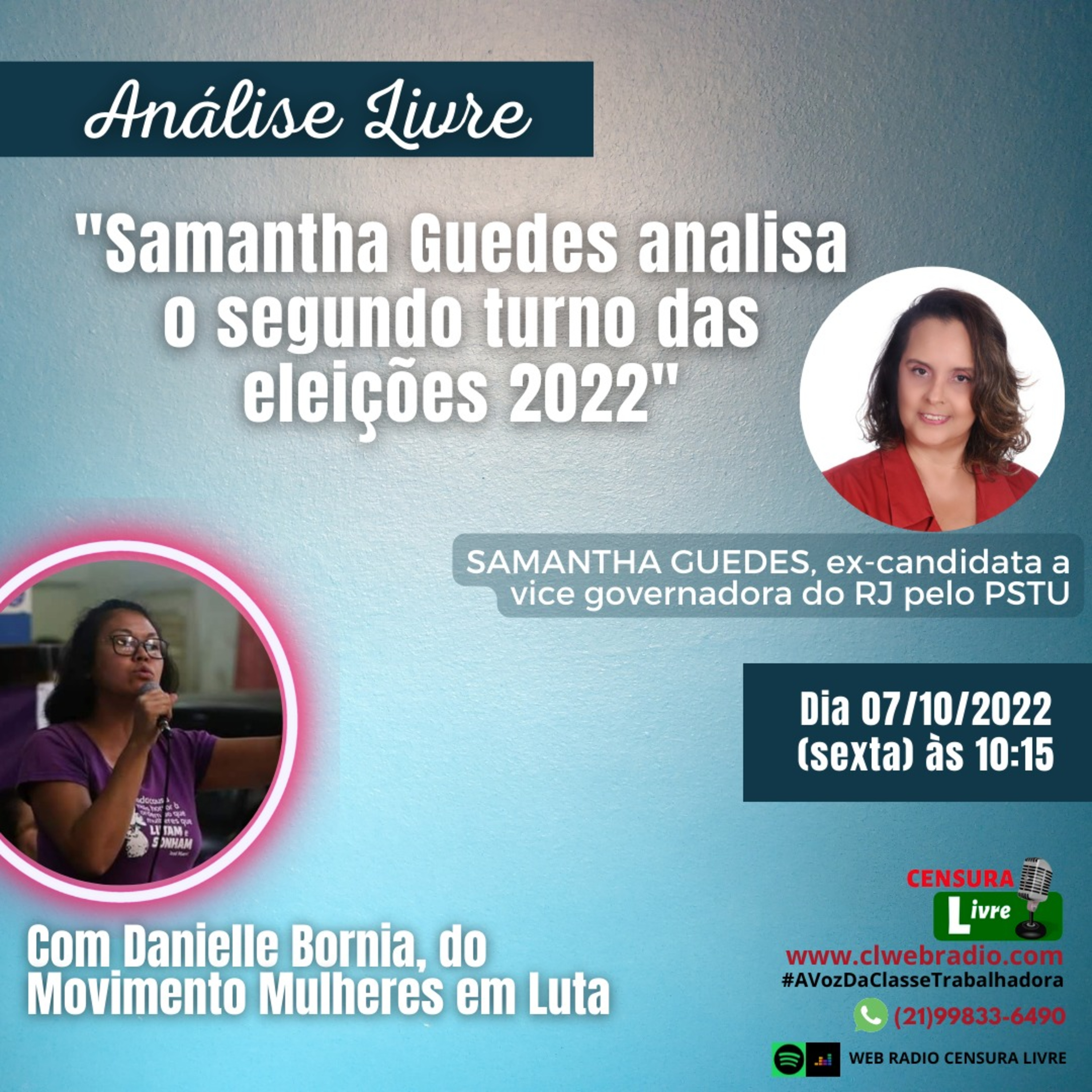 ANÁLISE LIVRE – Samantha Guedes analisa o segundo turno das Eleições 2022 (07/10) episode artwork