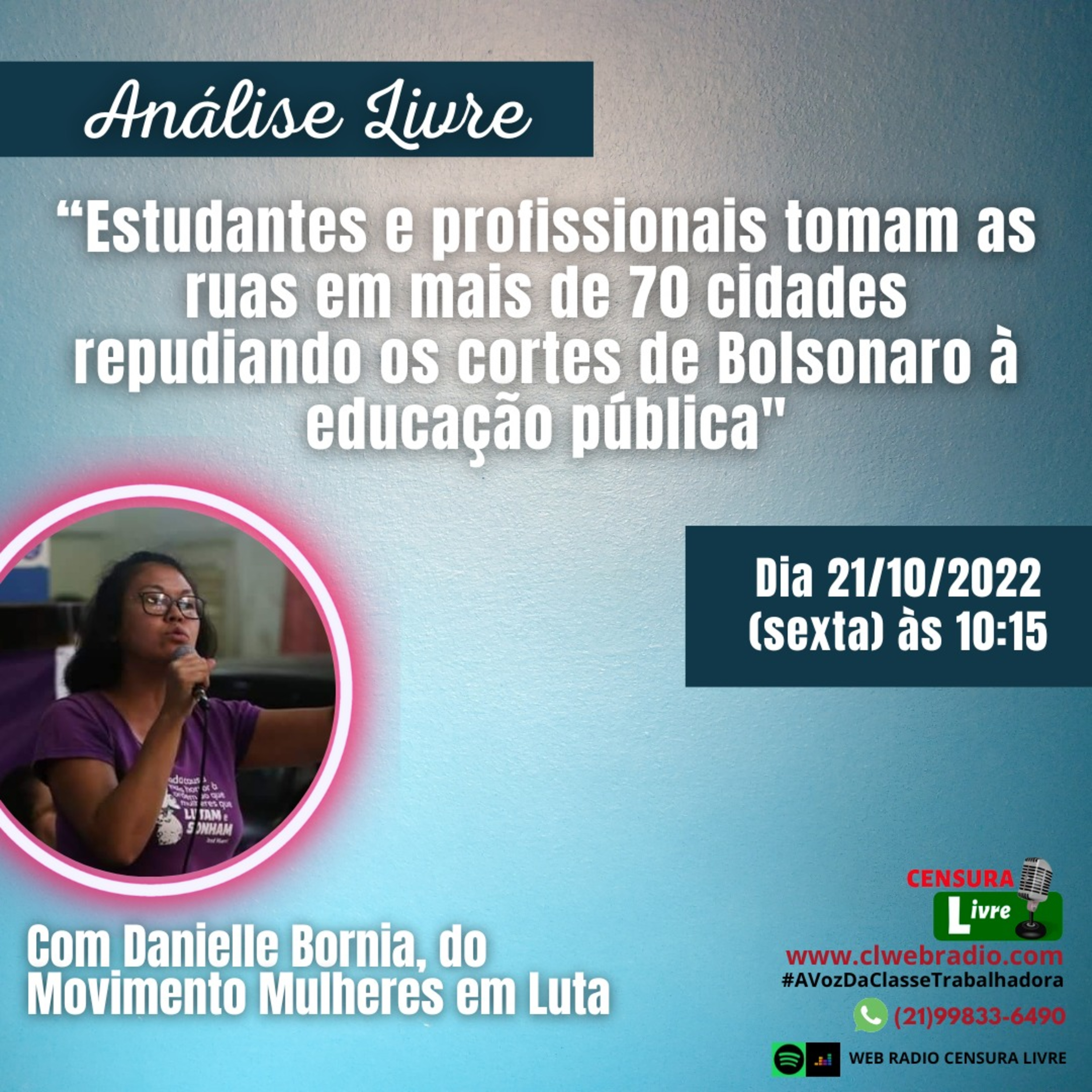 ANÁLISE LIVRE – Estudantes e profissionais tomam as ruas em mais de 70 cidades repudiando os cortes de Bolsonaro à Educação Pública (21/10) episode artwork