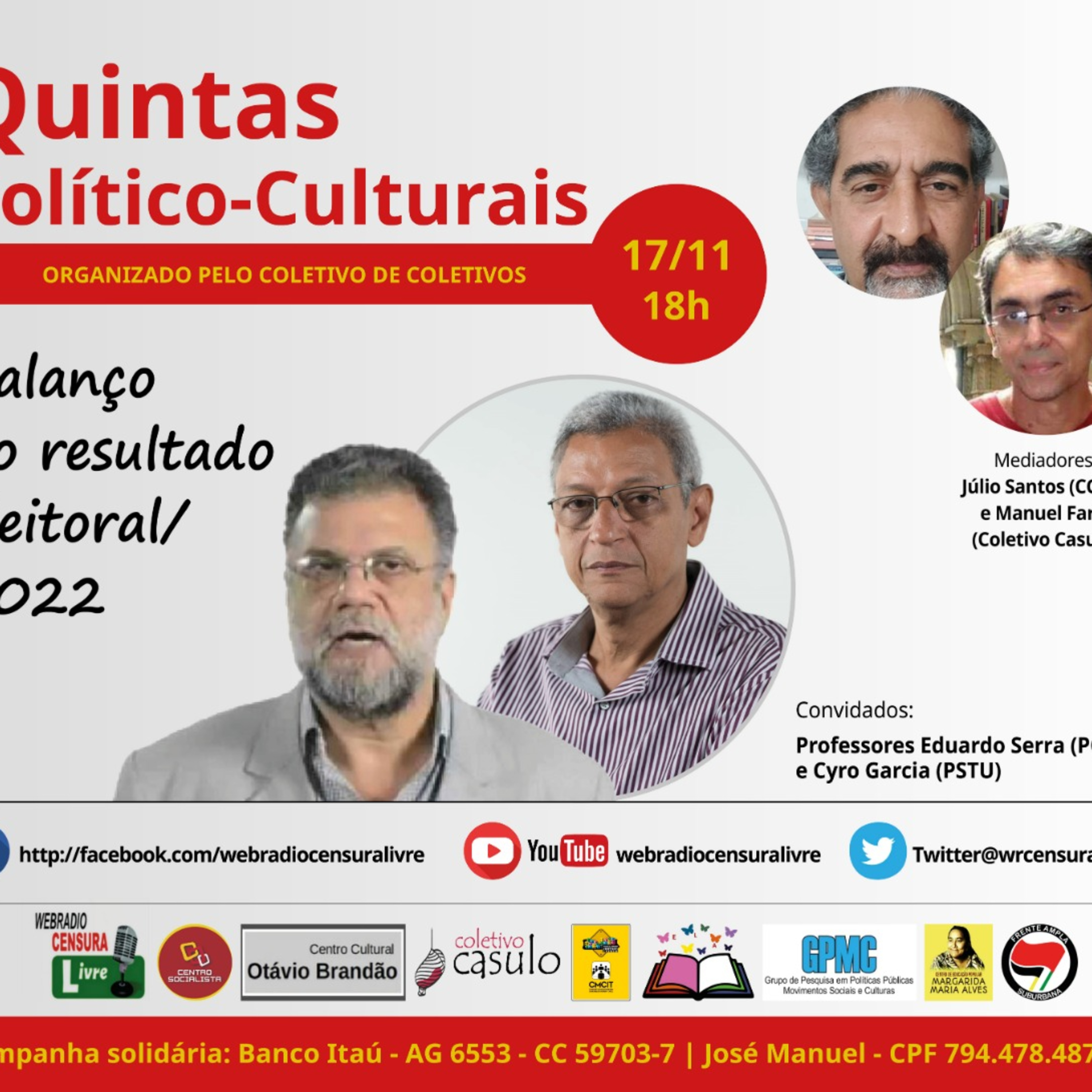  QUINTAS POLÍTICO-CULTURAIS – Entrevista: Balanço do resultado eleitoral/2022 (17/11) episode artwork