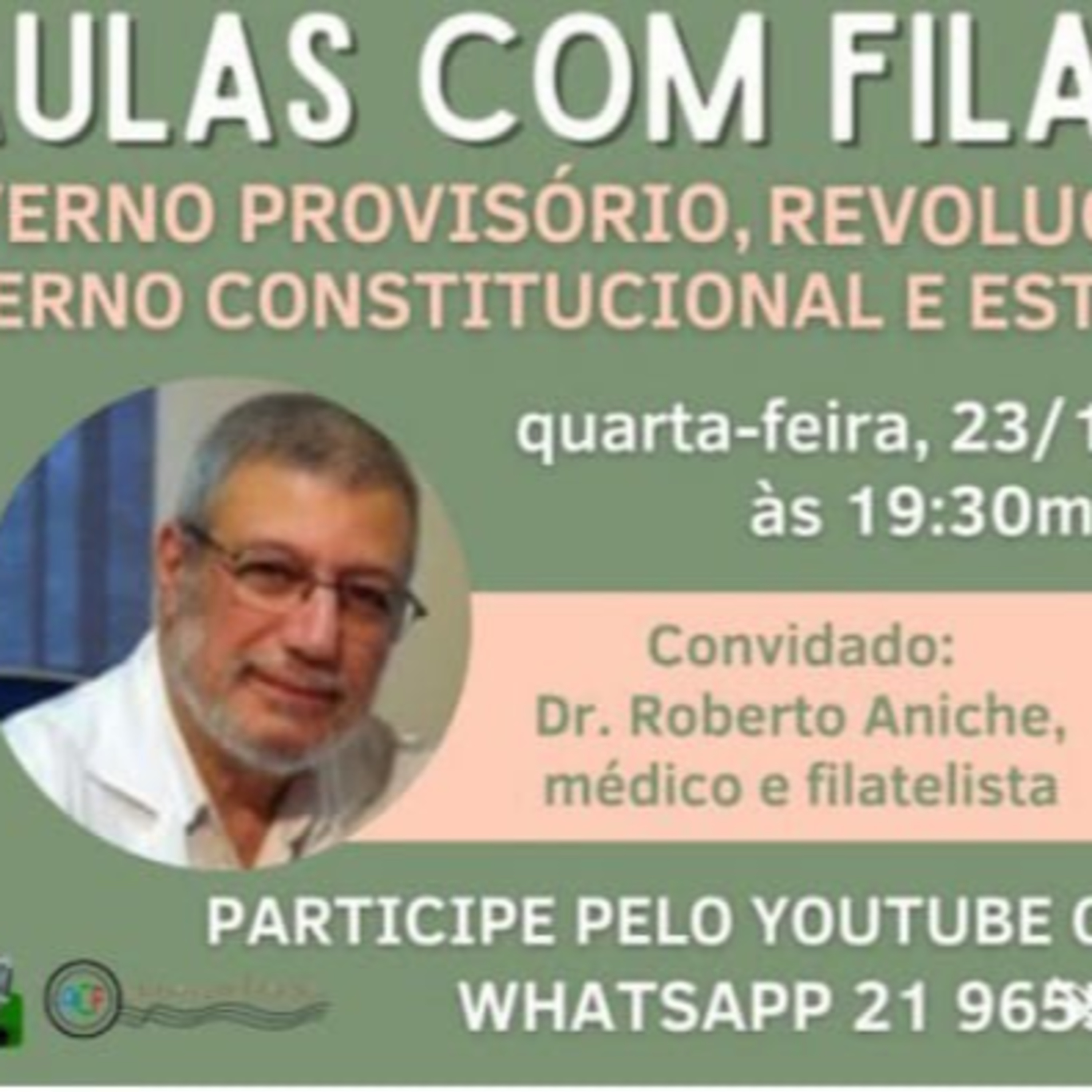 AULAS COM FILATELIA | GOVERNO PROVISÓRIO, REVOLUÇÃO DE 32, GOVERNO CONSTITUCIONAL E ESTADO NOVO (23/11) episode artwork