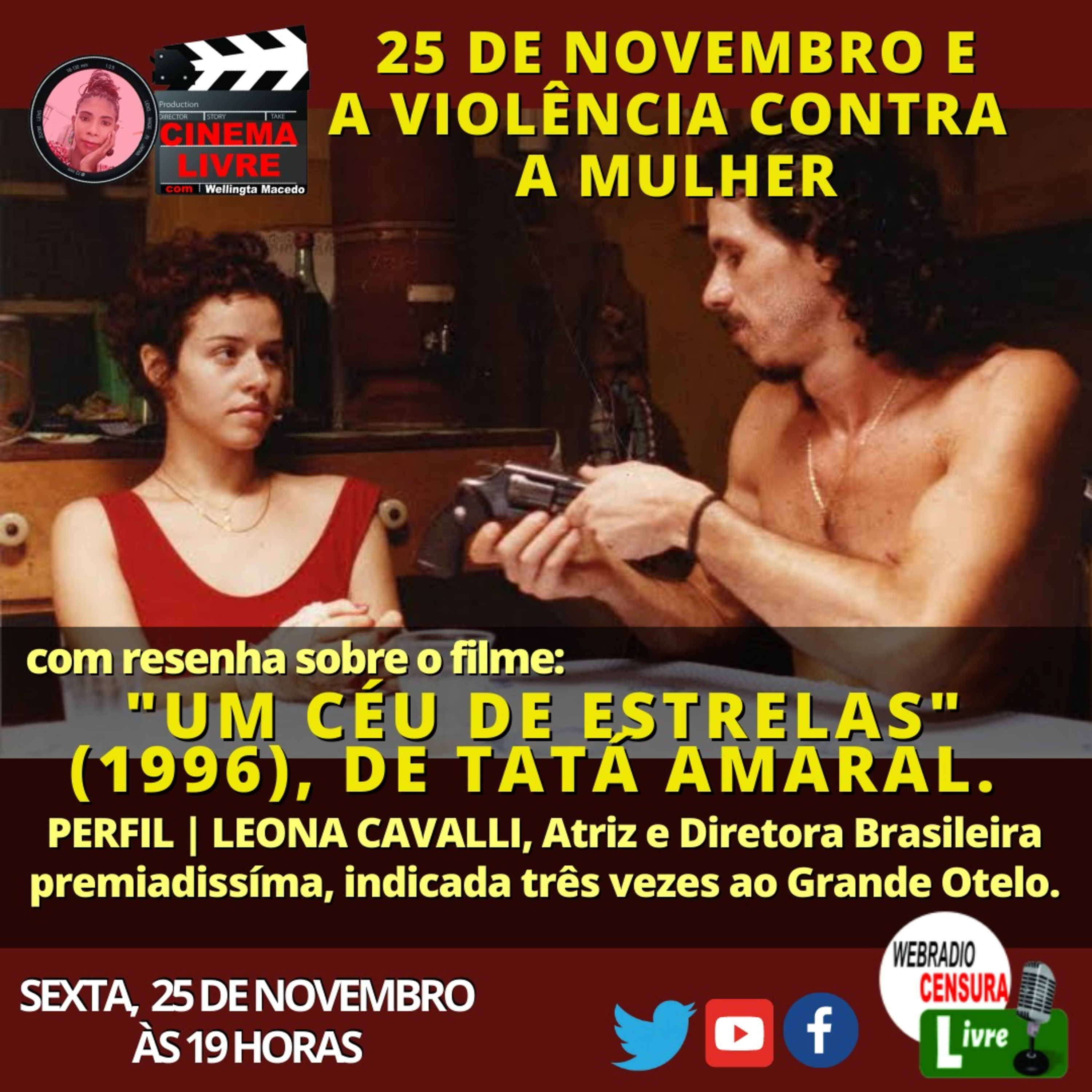 CINEMA LIVRE | 25 de Novembro e a Violência contra a Mulher com o filme "Um Céu de Estrelas" (1996), de Tatá Amaral (2/12) episode artwork