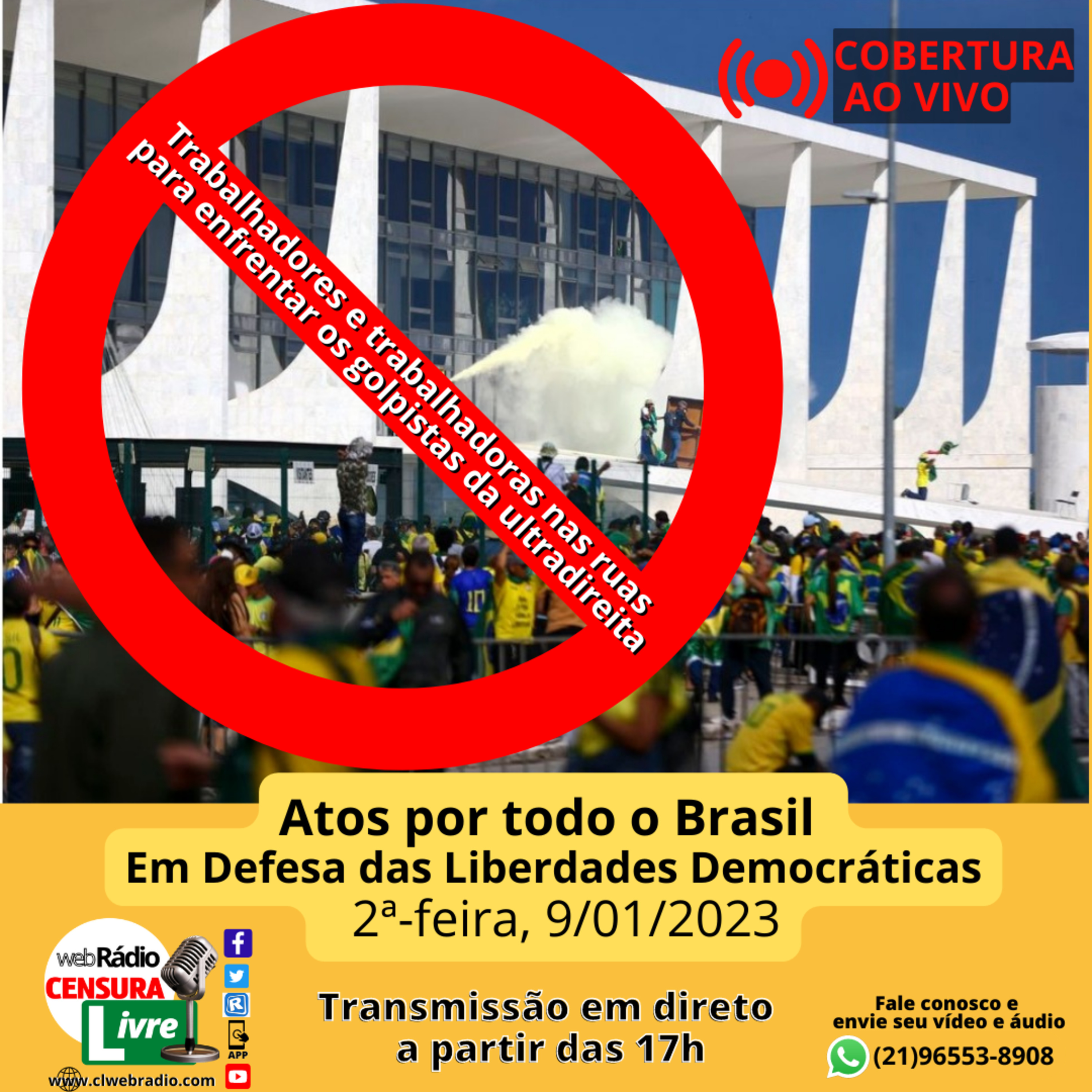 Mobilização contra golpistas bolsonaristas: em defesa da democracia | COBERTURA AO VIVO (09/01/2023) episode artwork