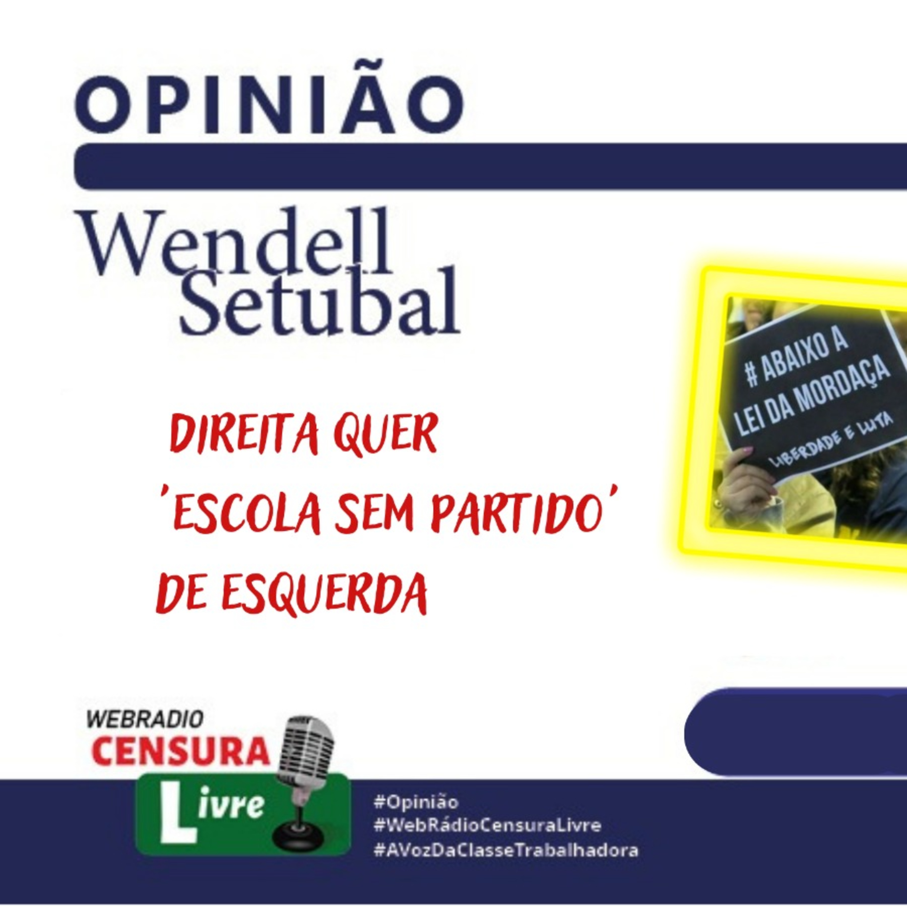 OPINIÃO - DIREITA QUER 'ESCOLA SEM PARTIDO' DE ESQUERDA (08/02) episode artwork