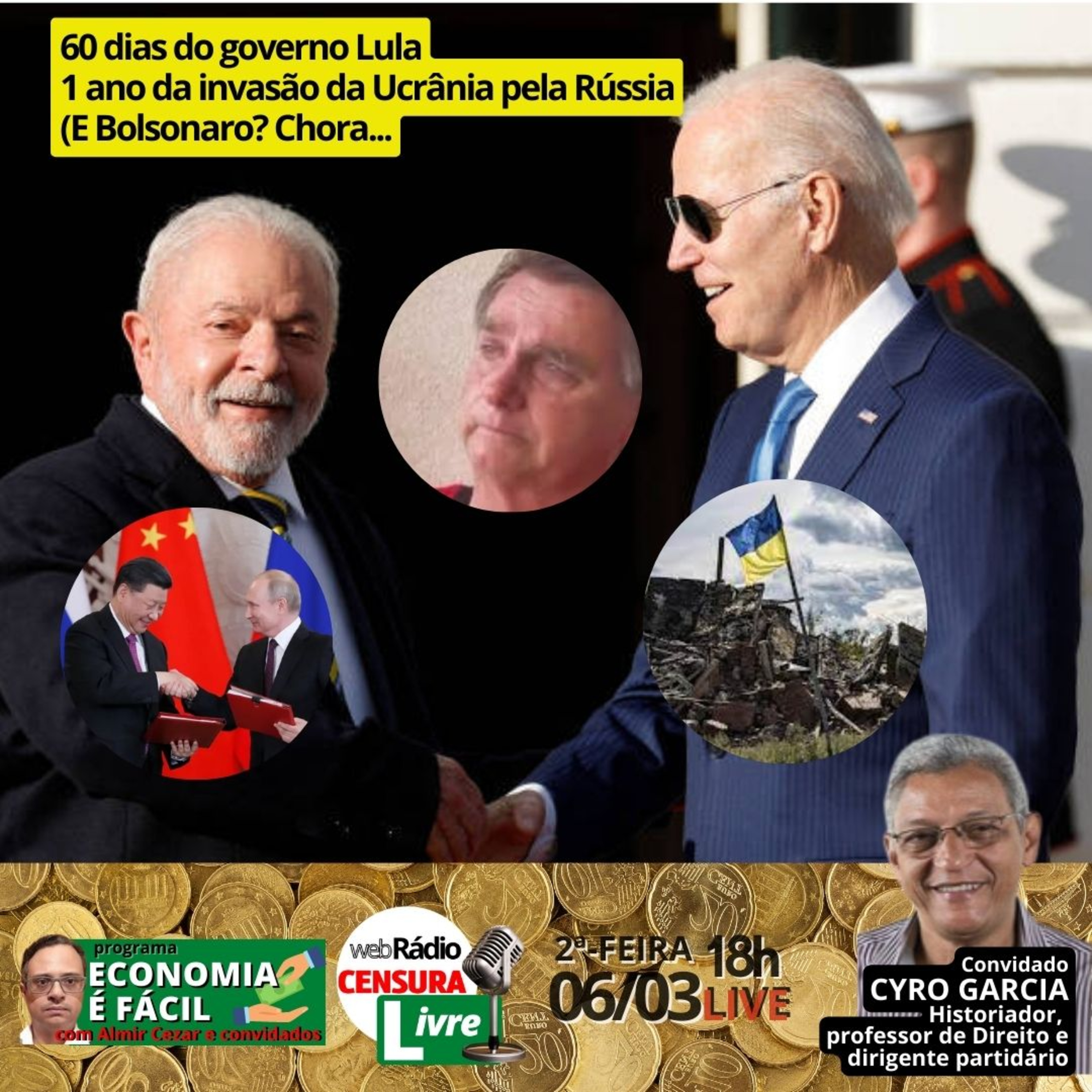 ECONOMIA É FÁCIL | 60 dias do governo Lula e 1 ano da Guerra da Ucrânia. E Bolsonaro? Chora... episode artwork
