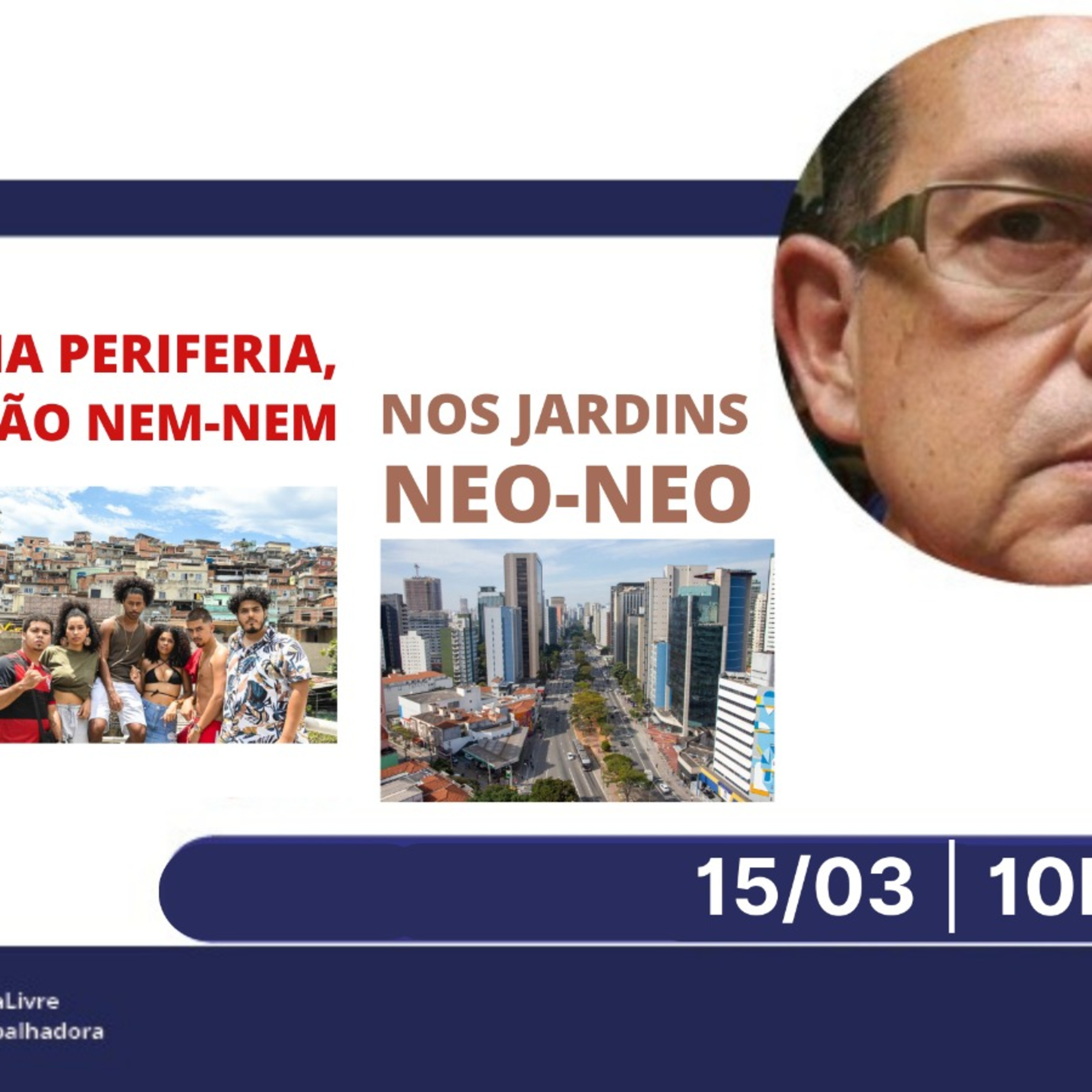  OPINIÃO Na periferia, são Nem-Nem; nos Jardins, Neo-Neo (15/03) episode artwork