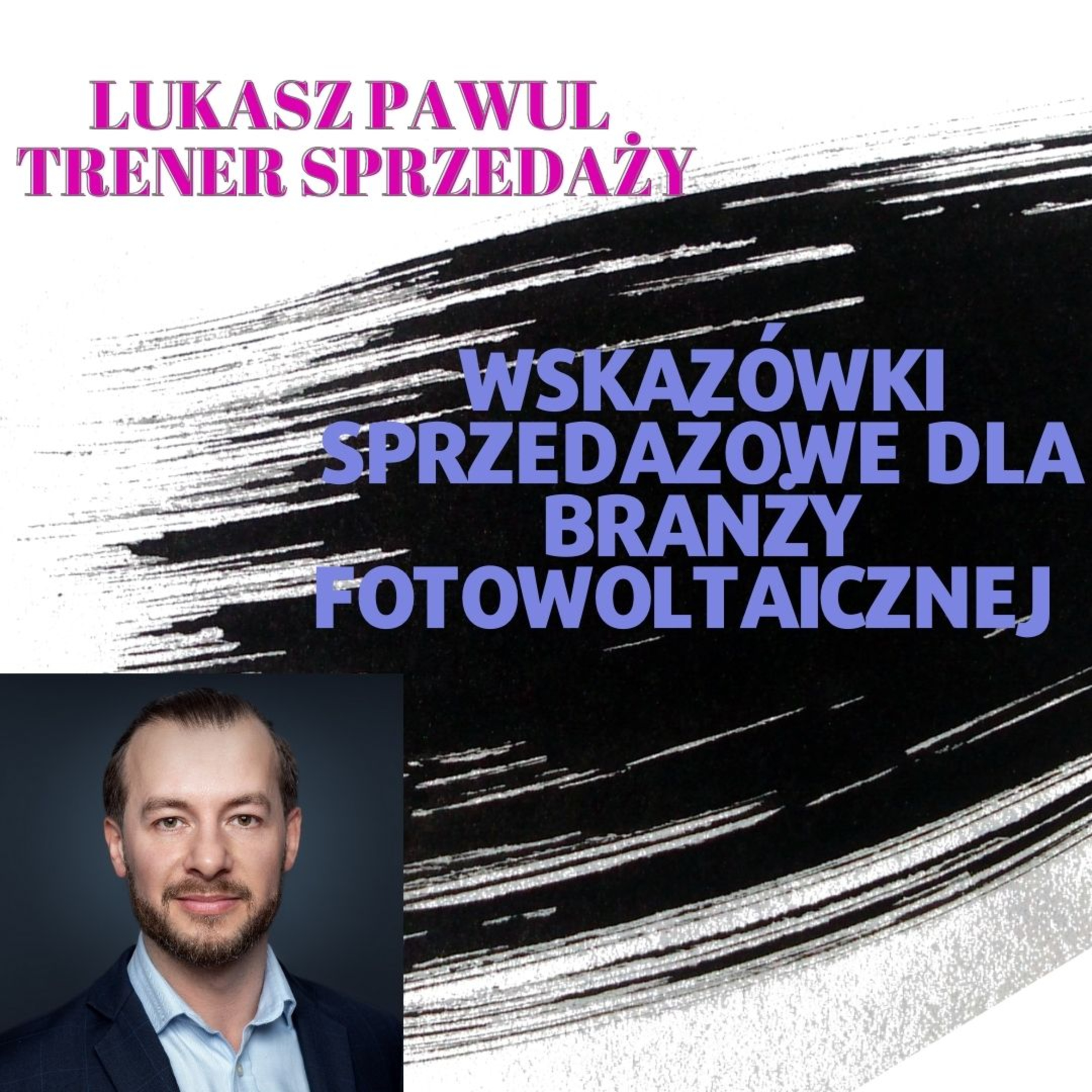 Sprzedaż B2B w praktyce