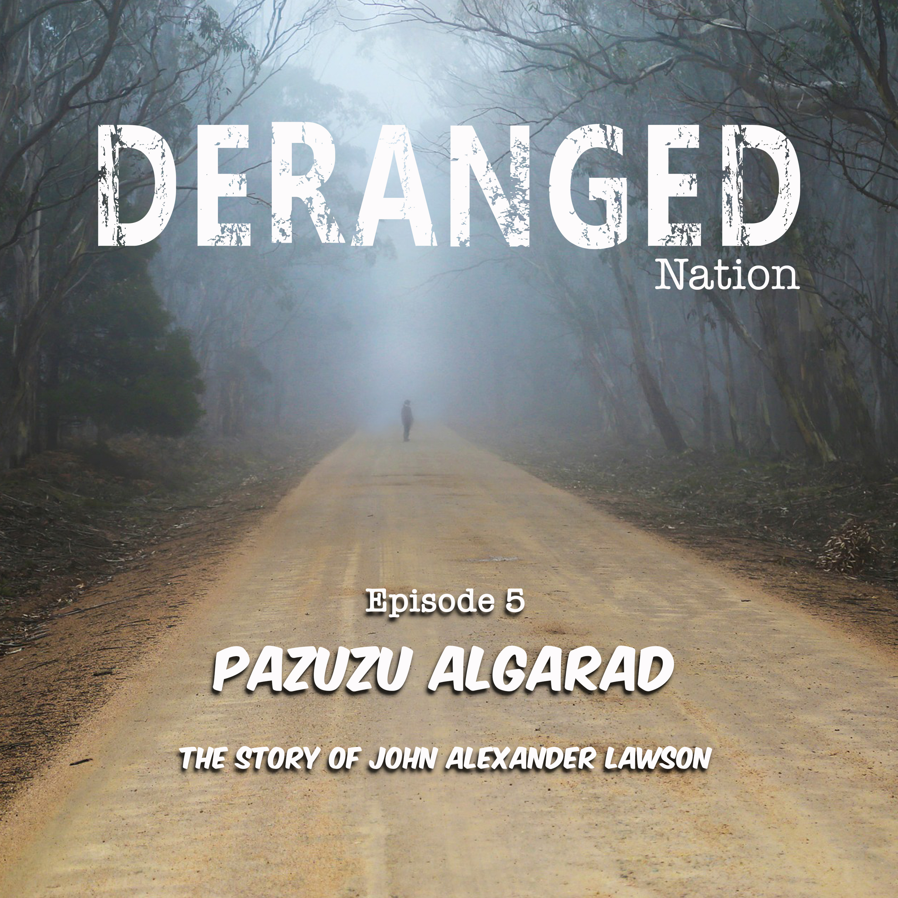 Deranged Nation
