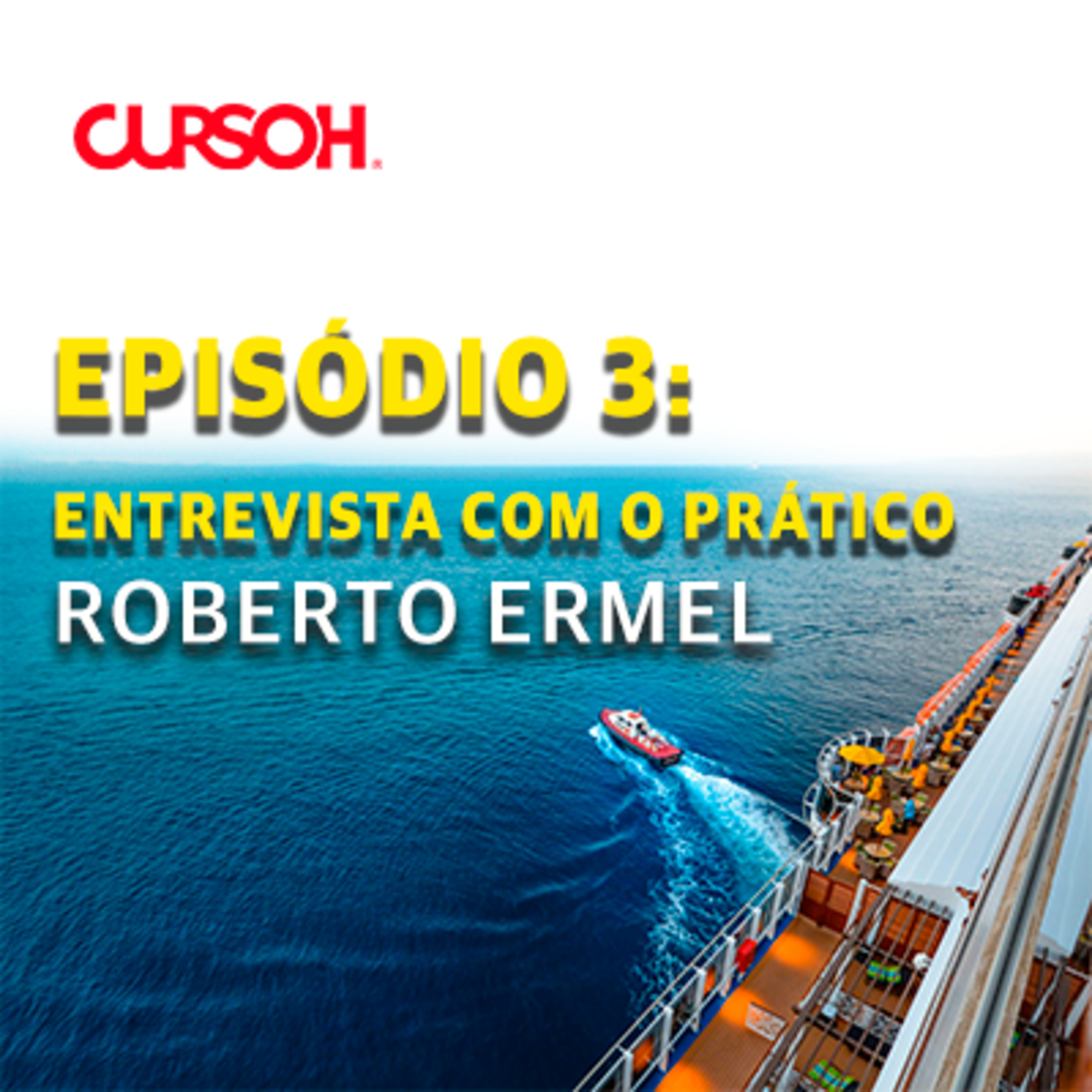 Entrevista - Prático Roberto Ermel