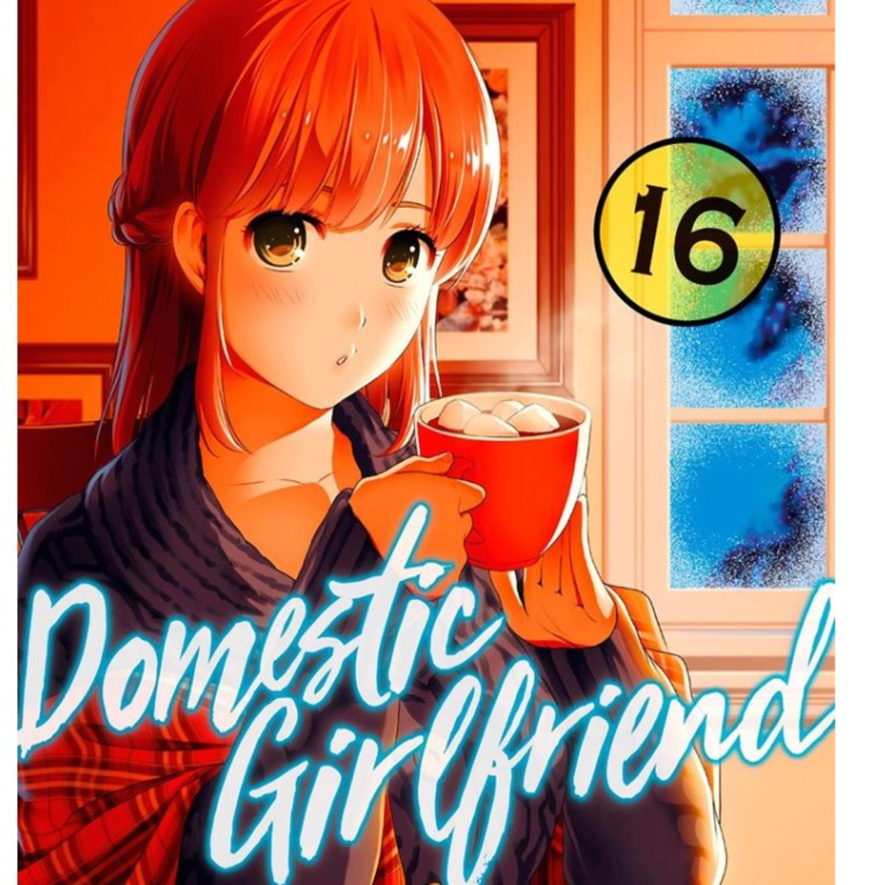 Domestic Girlfriend Volumen16 español Delirante Otaku resume