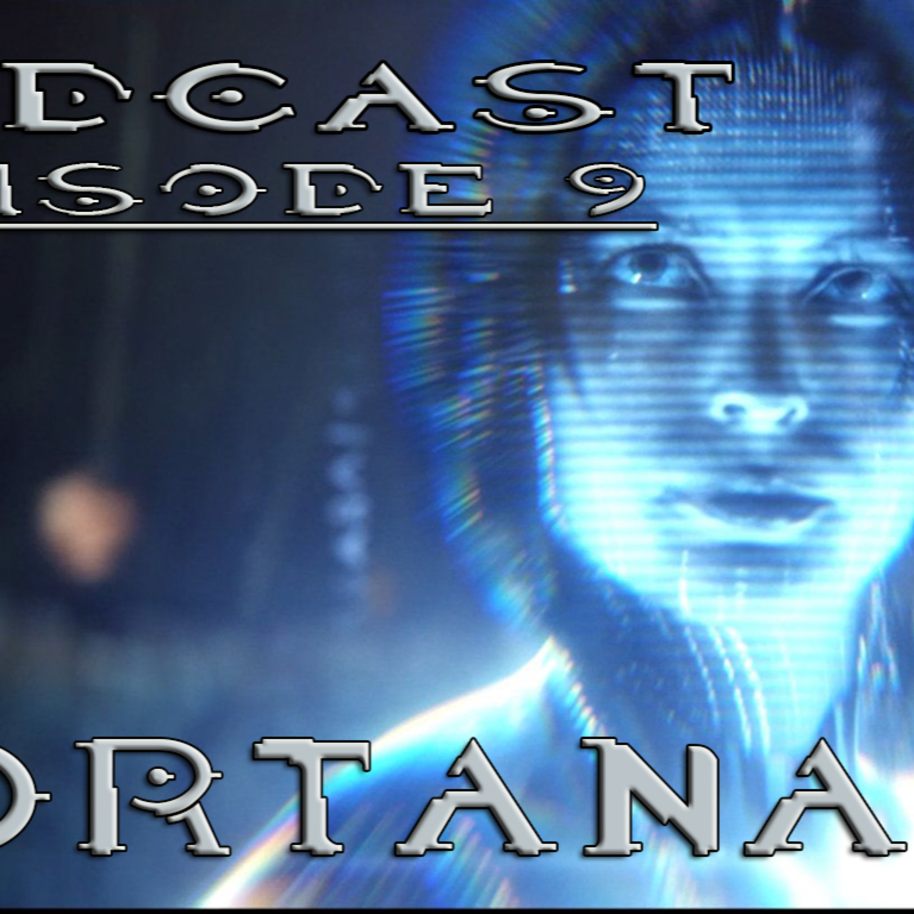 HaloTheorist Podcast Ep.9 (Cortana)