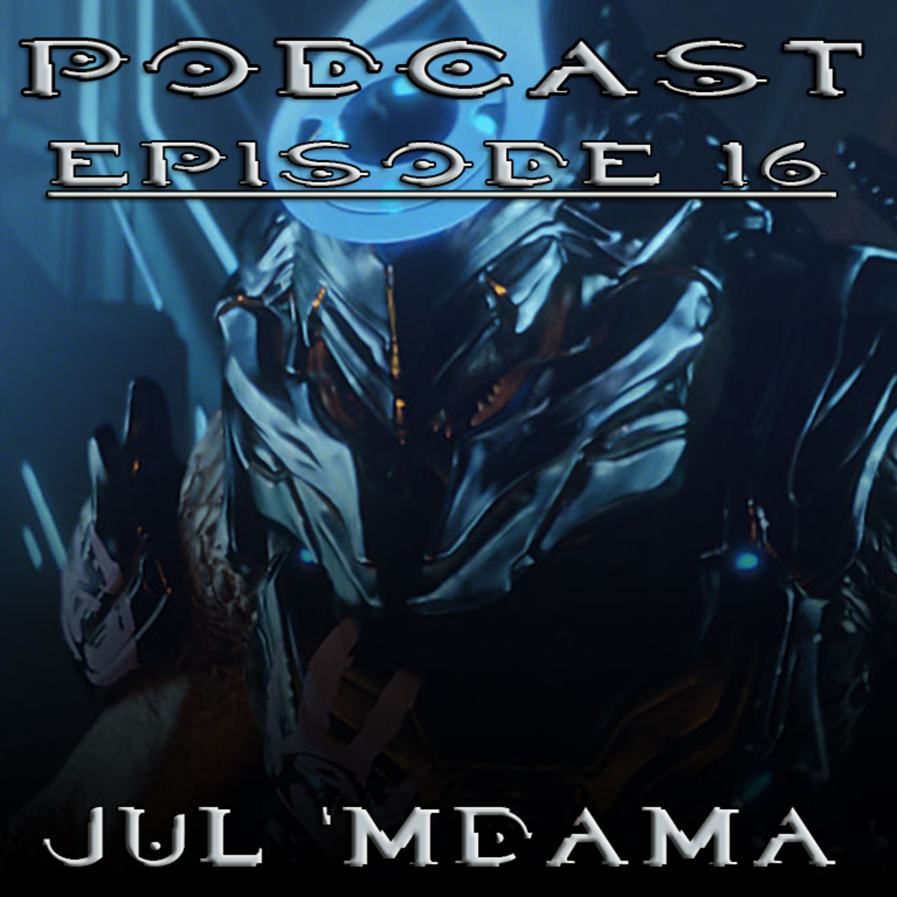 HaloTheorist Podcast Ep.16 (Jul 'Mdama) episode artwork