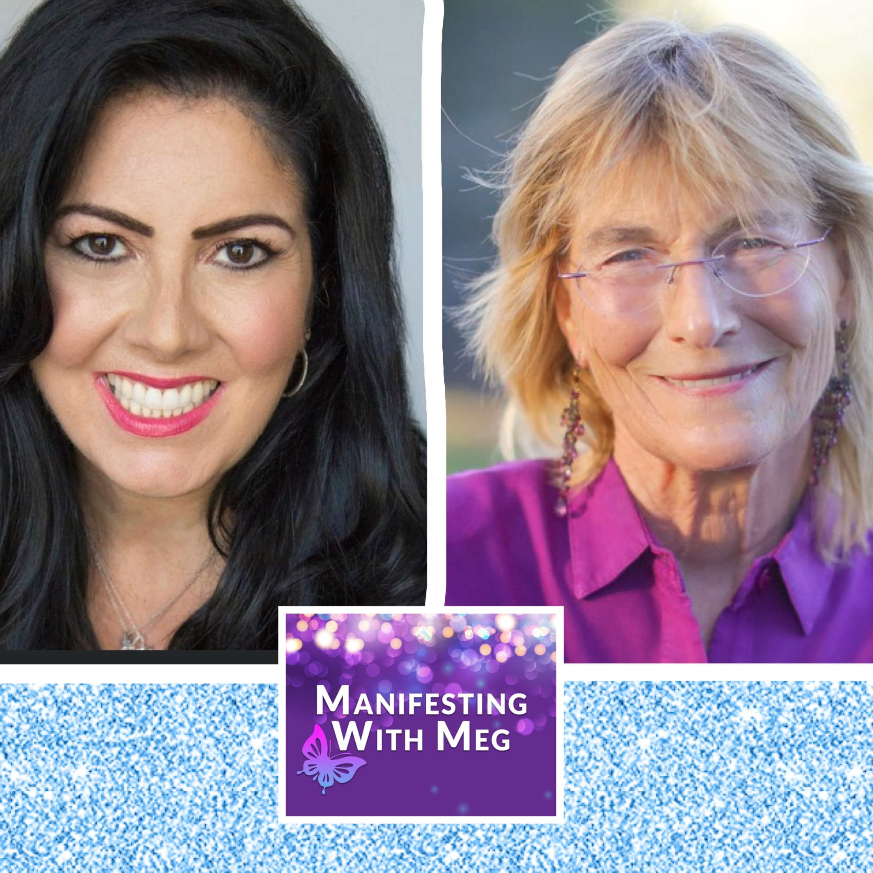 Manifesting with Meg & Carolyn Arnold: Ep 80 Grateful for the Magic and Beauty Inside and Out