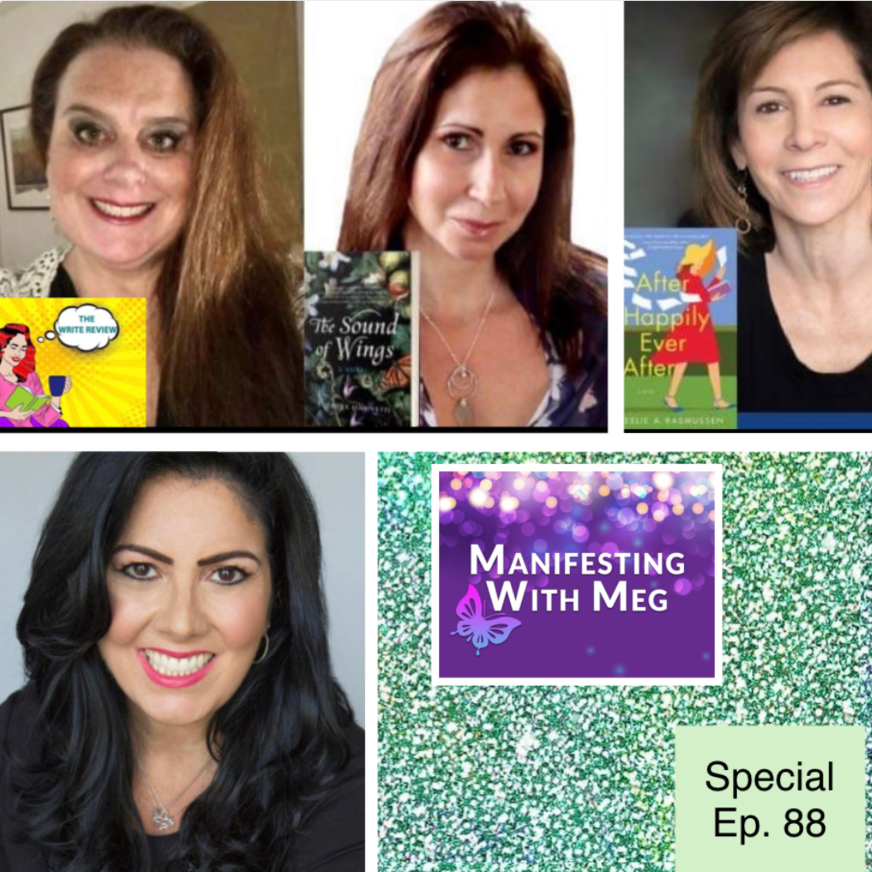 Manifesting with Meg & Annie McDonell, Suzanne Simonetti, & Leslie Rasmussen: Ep 88 LOVE & FRIENDSHIP  episode artwork