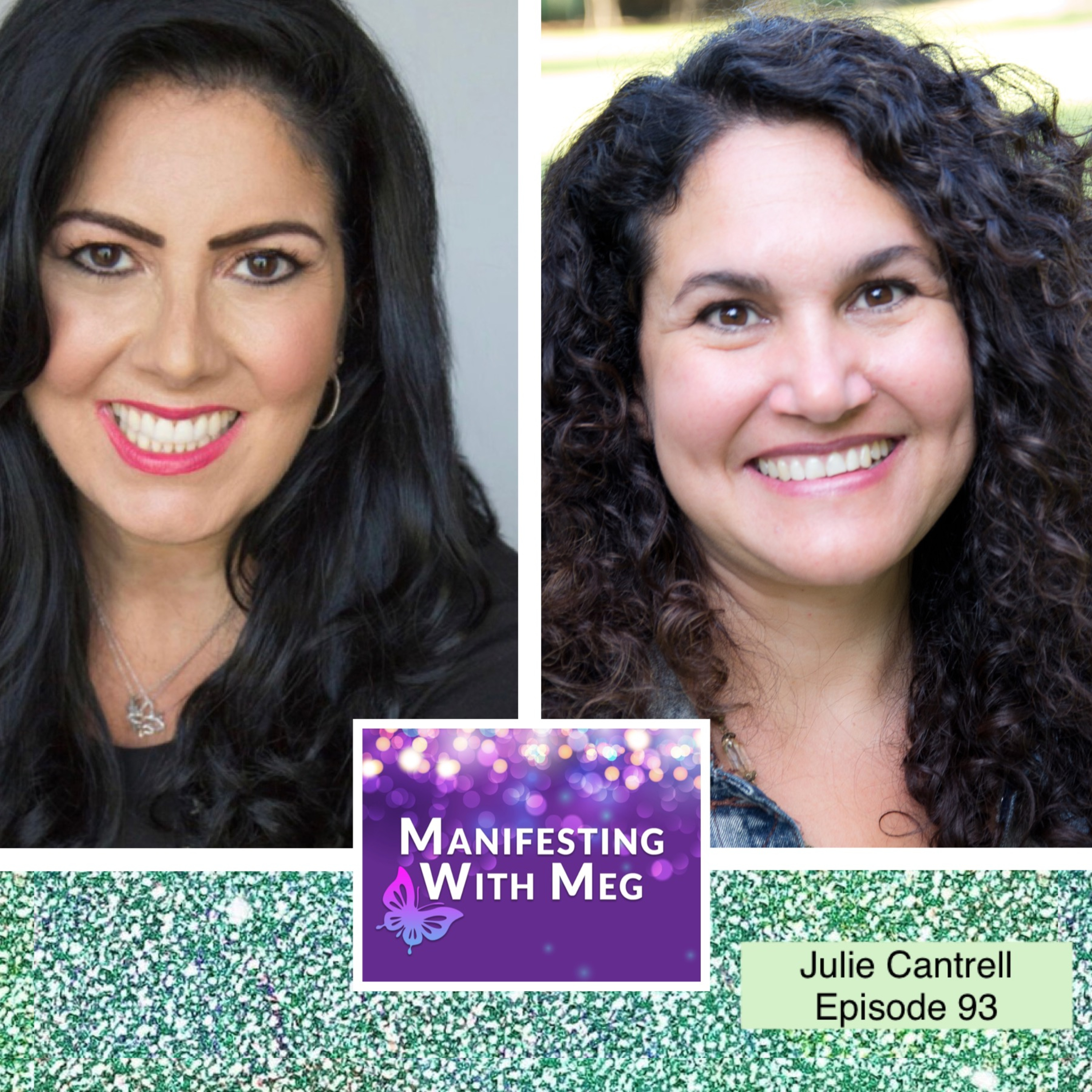 Manifesting with Meg & Julie Cantrell: EP 93 A Life Led in Creative Abundance!  episode artwork