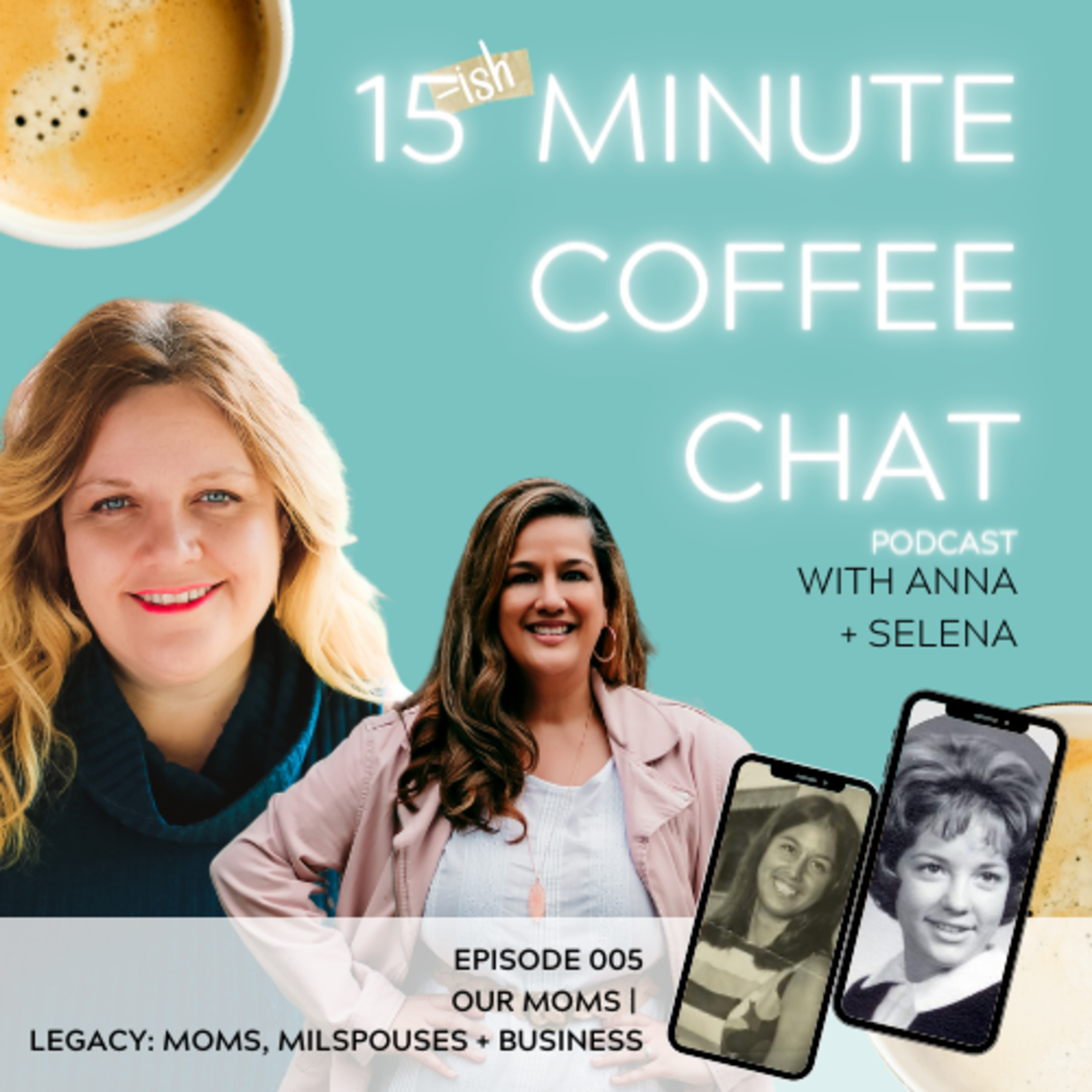 15 {Ish} Minute Coffee Chat with Anna + Selena