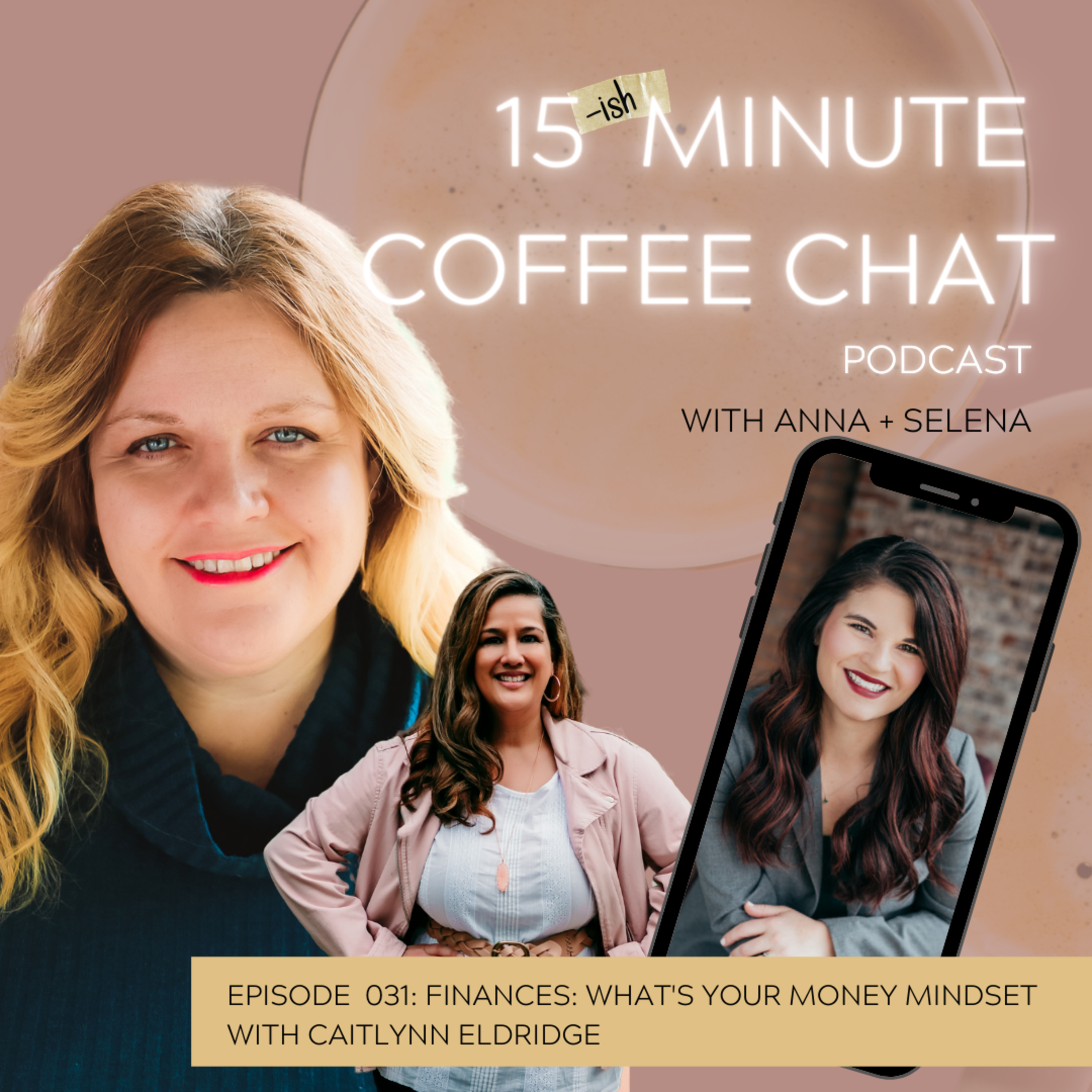 15 {Ish} Minute Coffee Chat with Anna + Selena