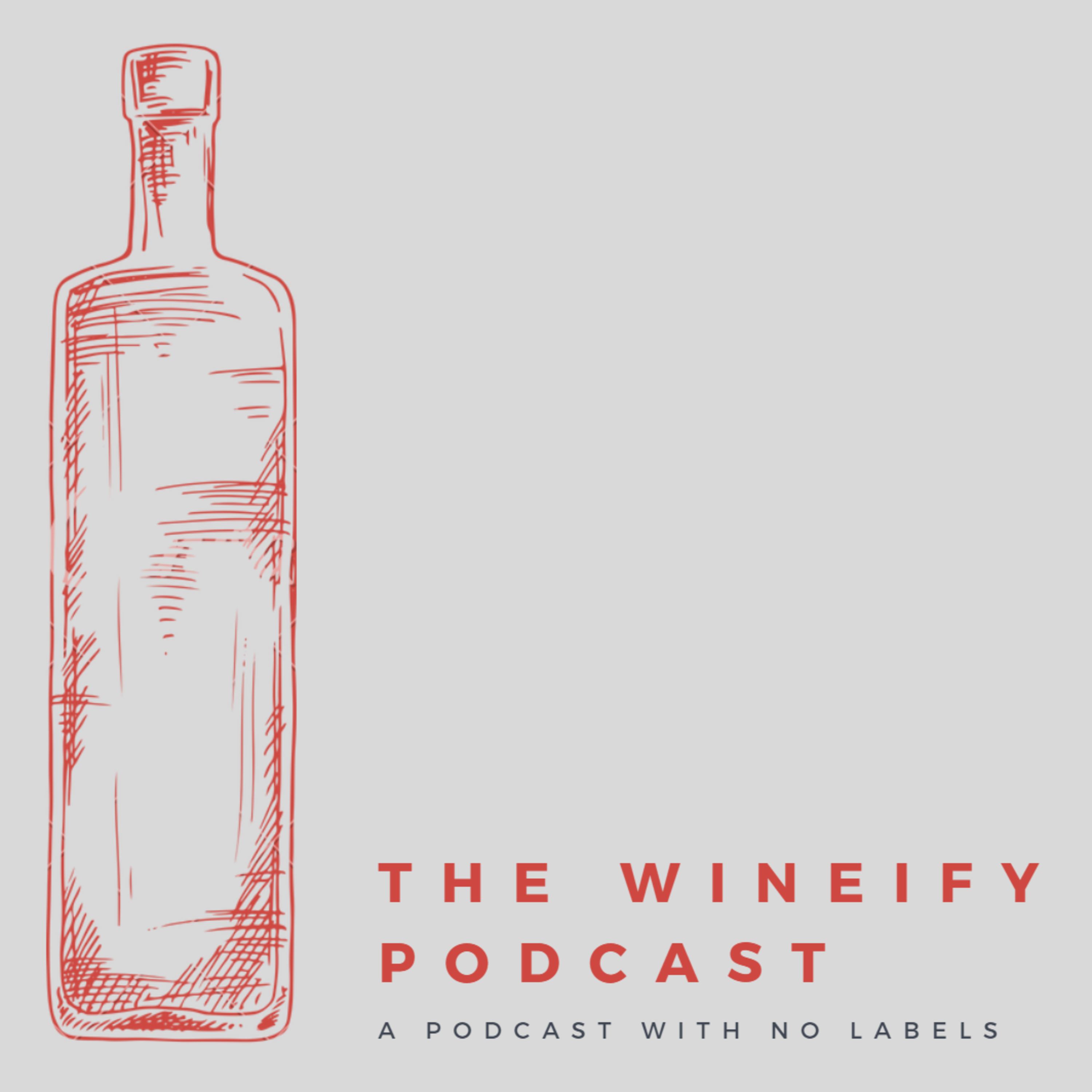 The Wineify Podcast